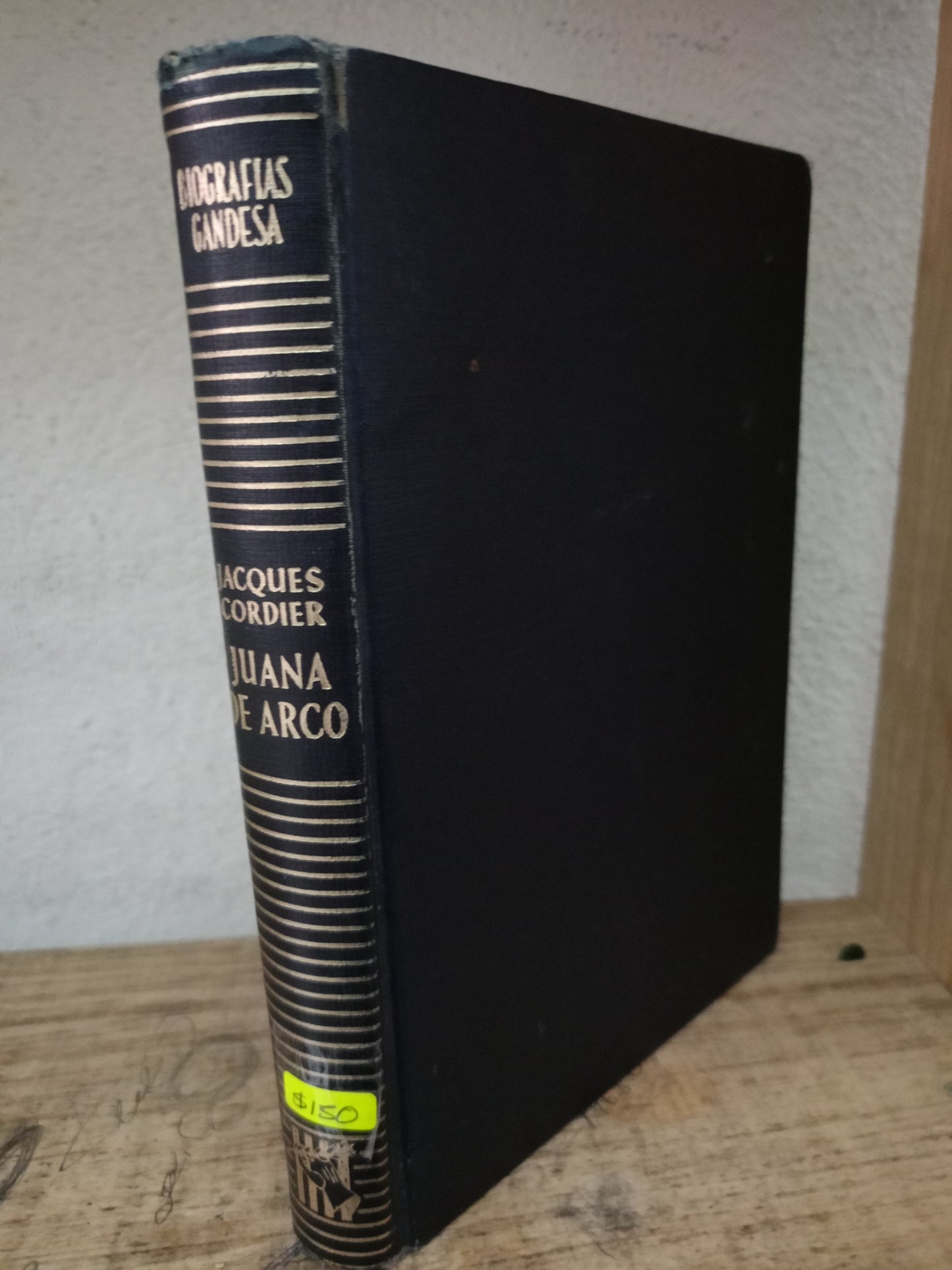 JUANA DE ARCO JACQUES CORDIER USADO NOVELA LITERARIO 305