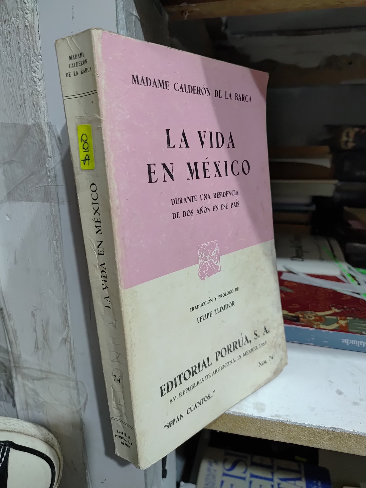 LA VIDA EN MEXICO POR MADAME CALDERON DE LA BARCA USADO NOVELAS JUAREZ