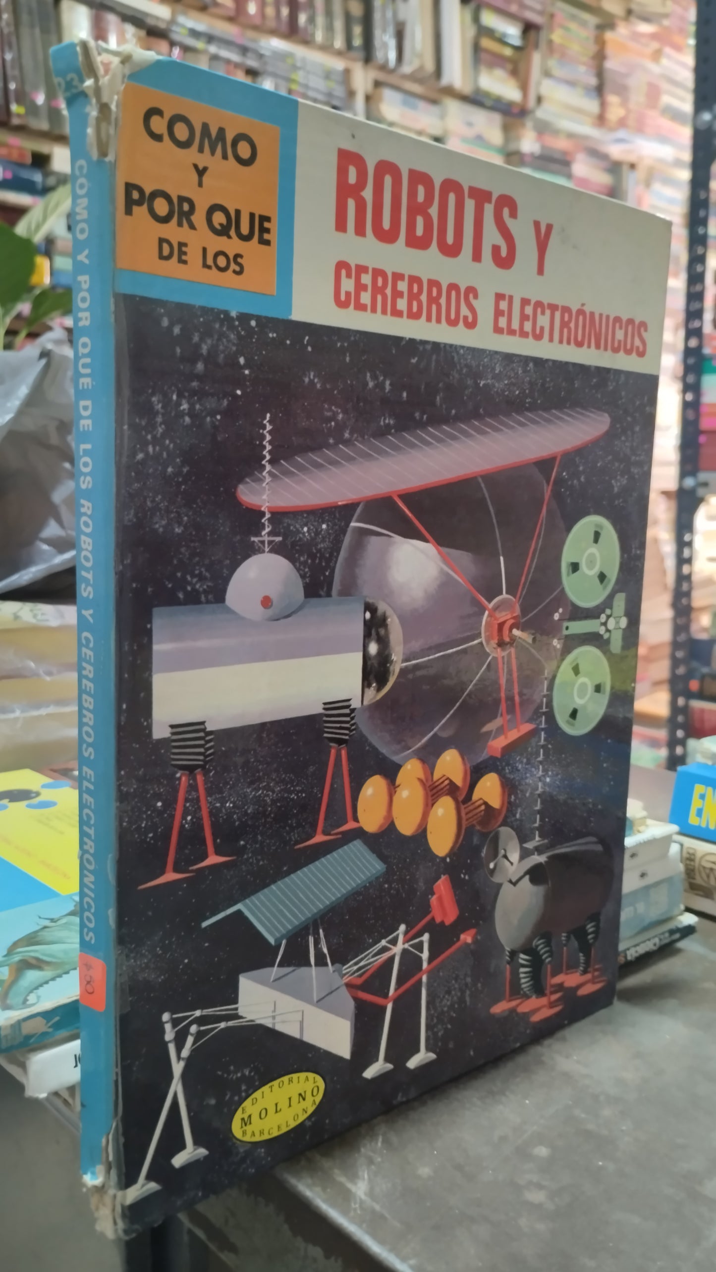 ROBOTS Y CEREBROS ELECTRONICOS POR EDITORIAL MOLINO LIBRO USADO CIENCIA ALDAMA