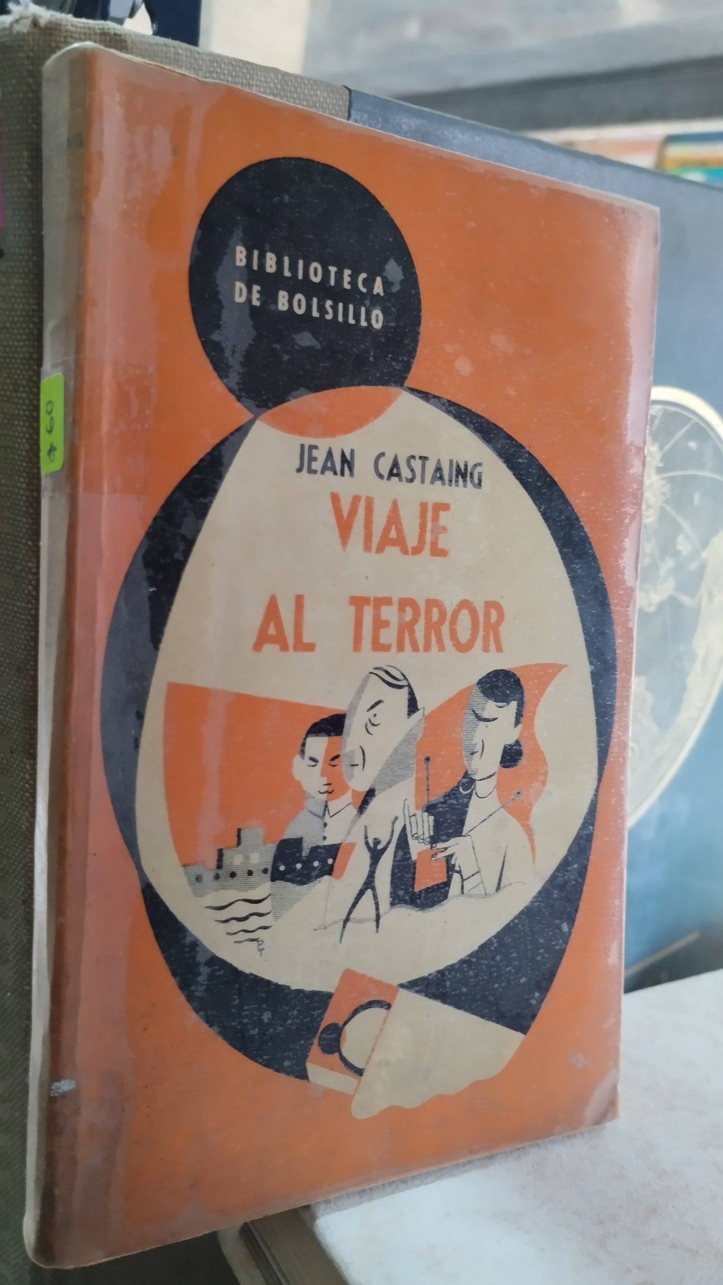 VIAJE AL TERROR POR JEAN CASTAING LIBRO USADO NOVELAS ALDAMA