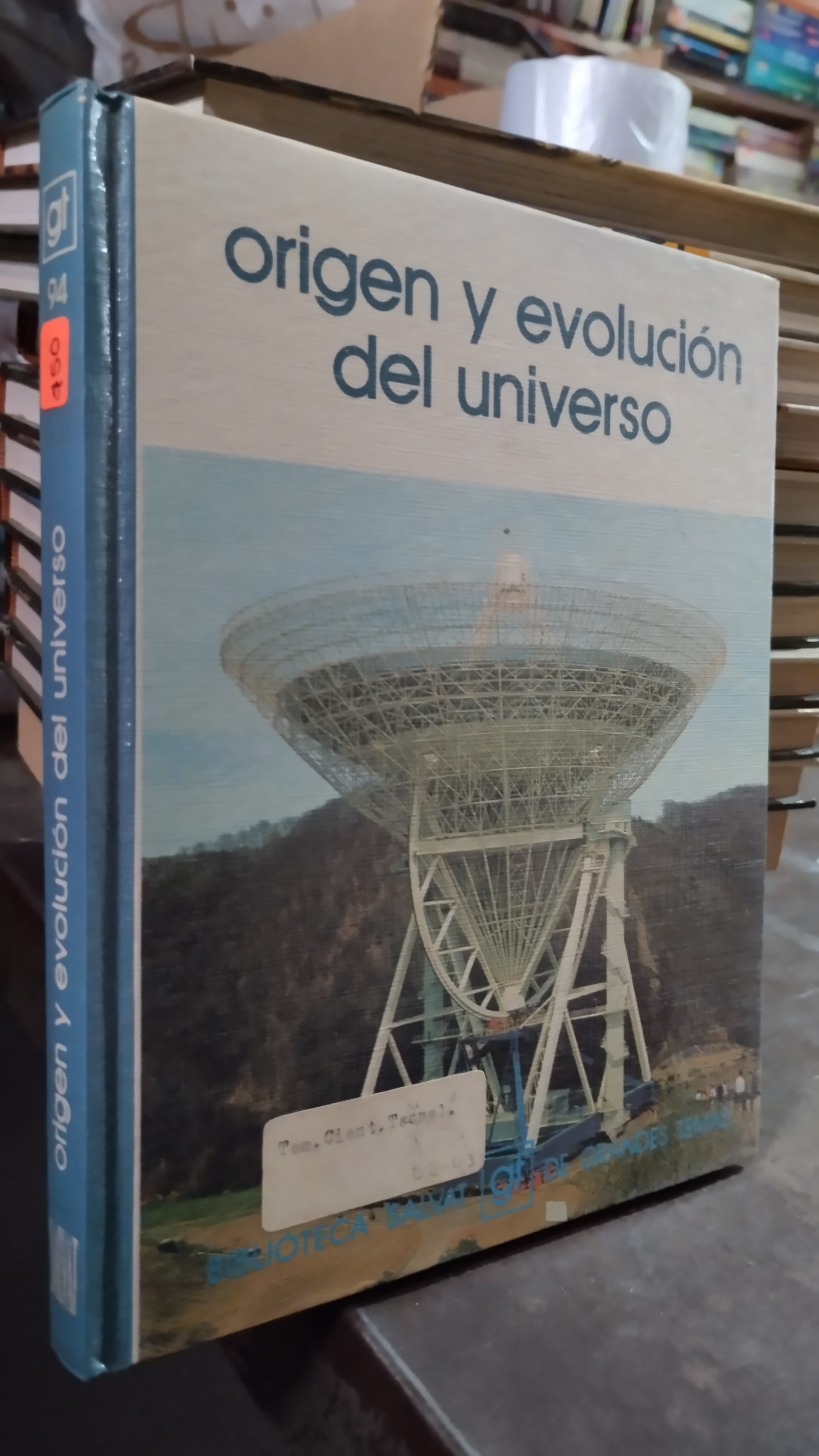 ORIGEN Y EVOLUCION DEL UNIVERSO POR BIBLIOTECA SALVAT LIBRO USADO CIENCIA ALDAMA