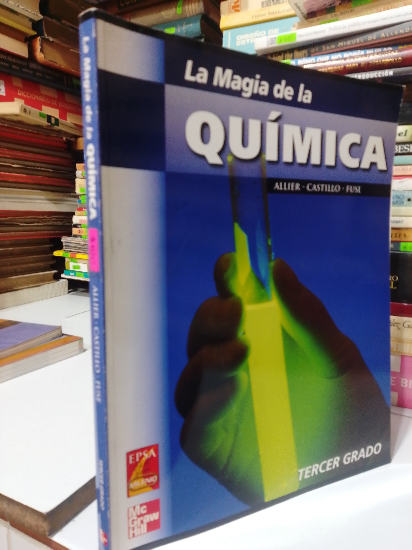 LA MAGIA DE LA QUIMICA POR ALLIER , CASTILLO, FUSE USADO QUIMICA JUAREZ