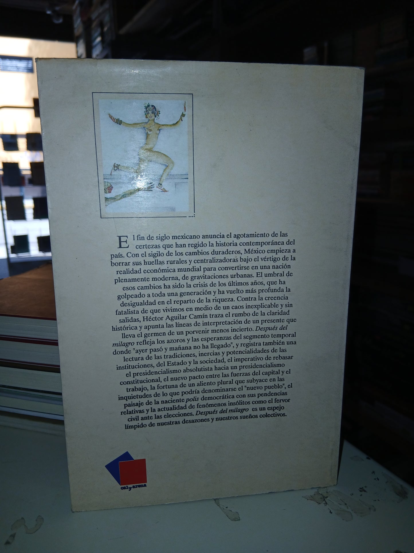 DESPUÉS DEL MILAGRO POR HÉCTOR AGUILAR CAMÍN USADO NOVELA LITERARIO 207