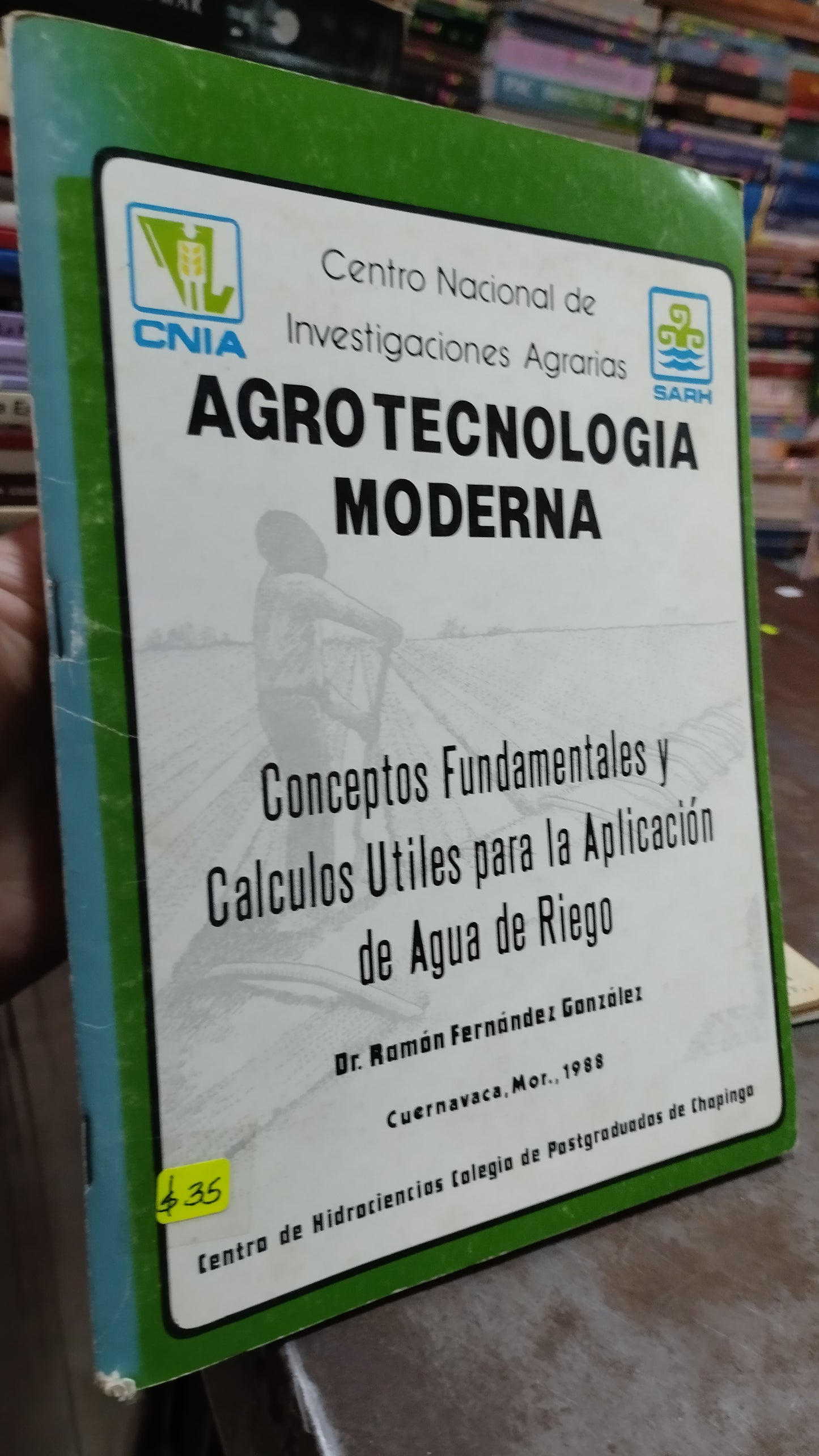 AGROTECNOLOGIA MODERNA POR RAMON FERNANDEZ GONZALEZ LIBRO USADO AGRICULTURA ALDAMA