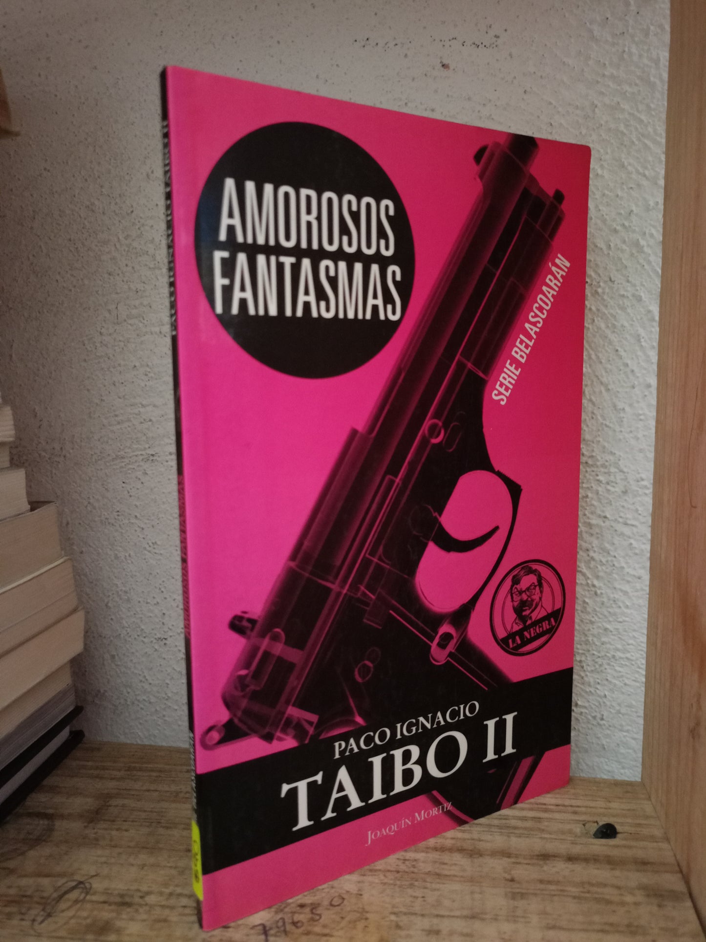 AMOROSOS FANTASMAS PACO IGNACIO TAIBO II USADO NOVELA LITERARIO DE 305