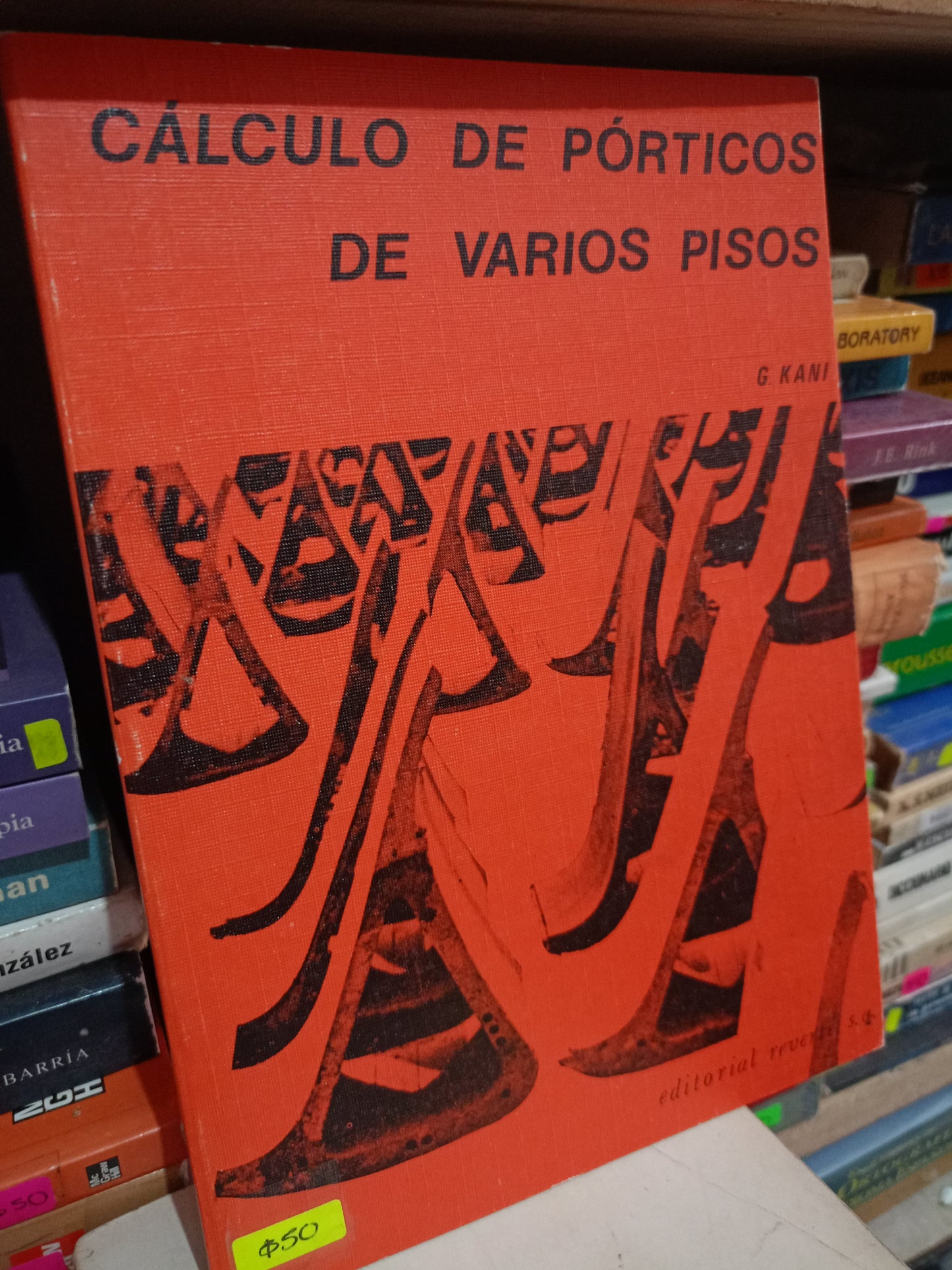 CALCULO DE PORTICOS DE VARIOS PISOS POR G.KANI USADO MATE LITERARIO 305