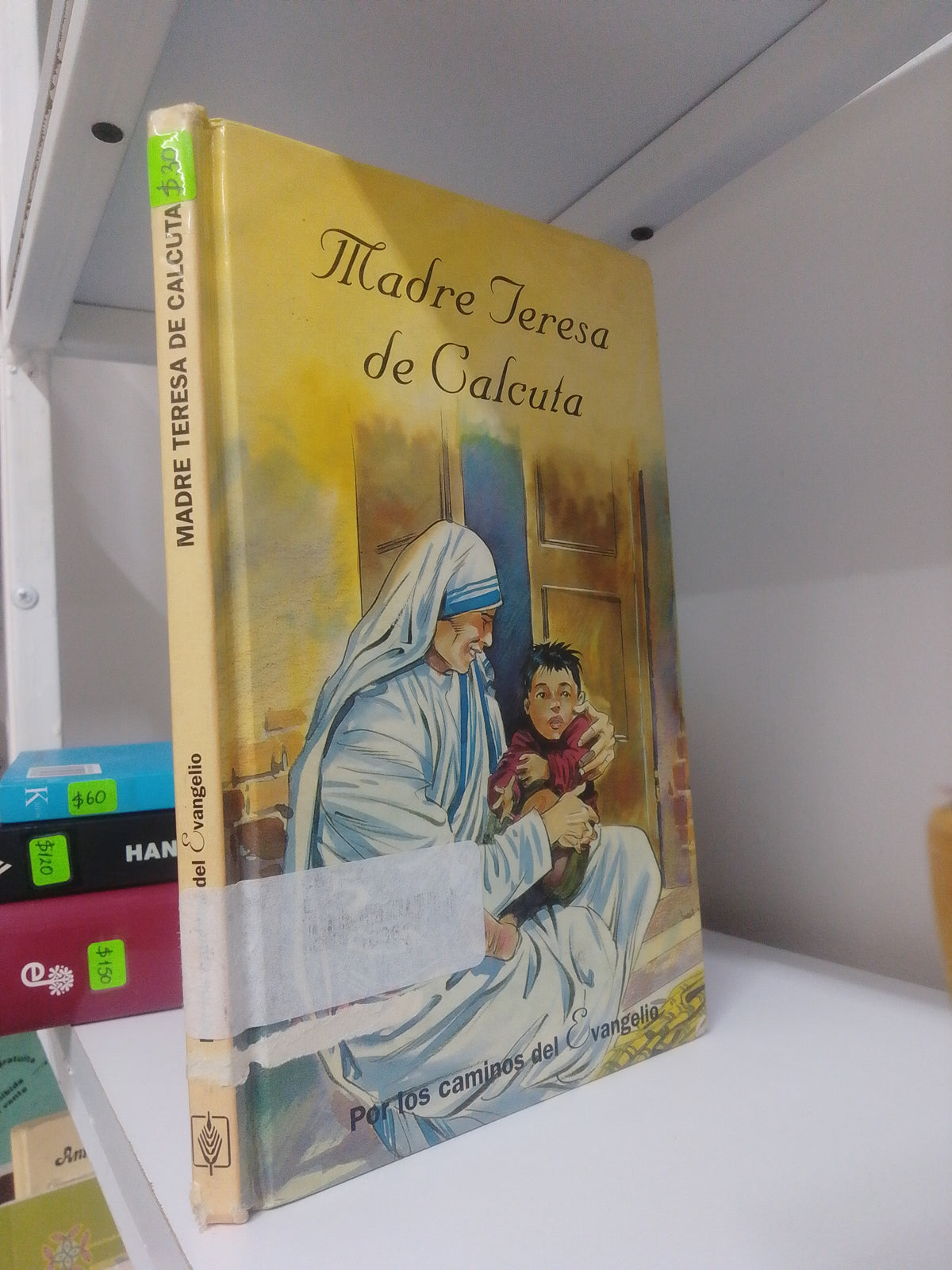 POR LOS CAMINOS DEL EVANGELIO, MADRE TERESA DE CALCUTA, USADO, RELIGION, JUAREZ 515
