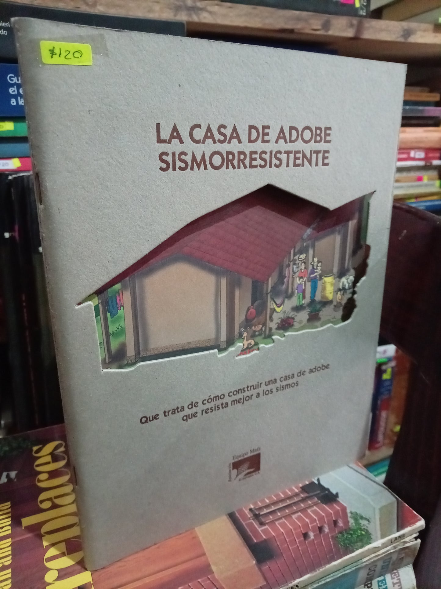 LA CASA DE ADOBE SISMORRESISTENTE USADO ARQUI LITERARIO 305