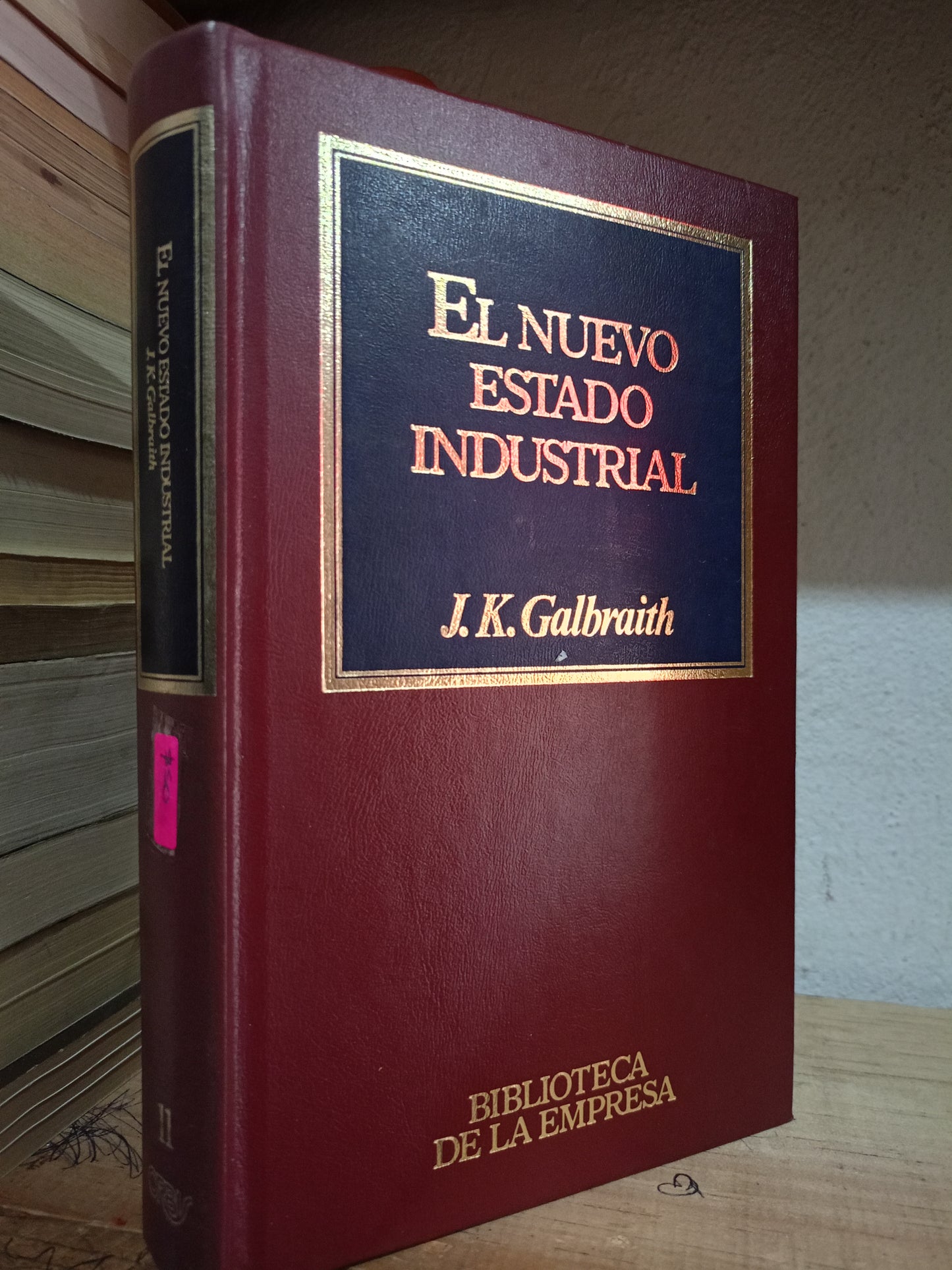 EL NUEVO ESTADO INDUSTRIAL POR J.K. GALBRAITH USADO ADMIN LITERARIO 305