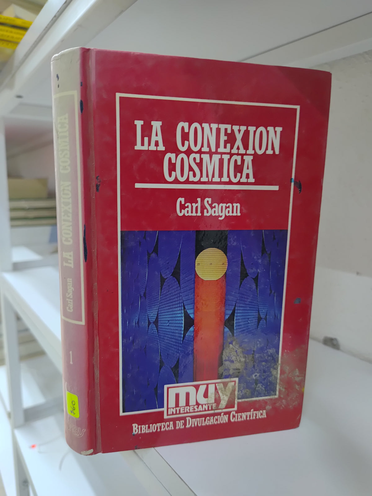 LA CONEXION COSMICA POR CARL SAGAN USADO CIENCIAS JUAREZ 515