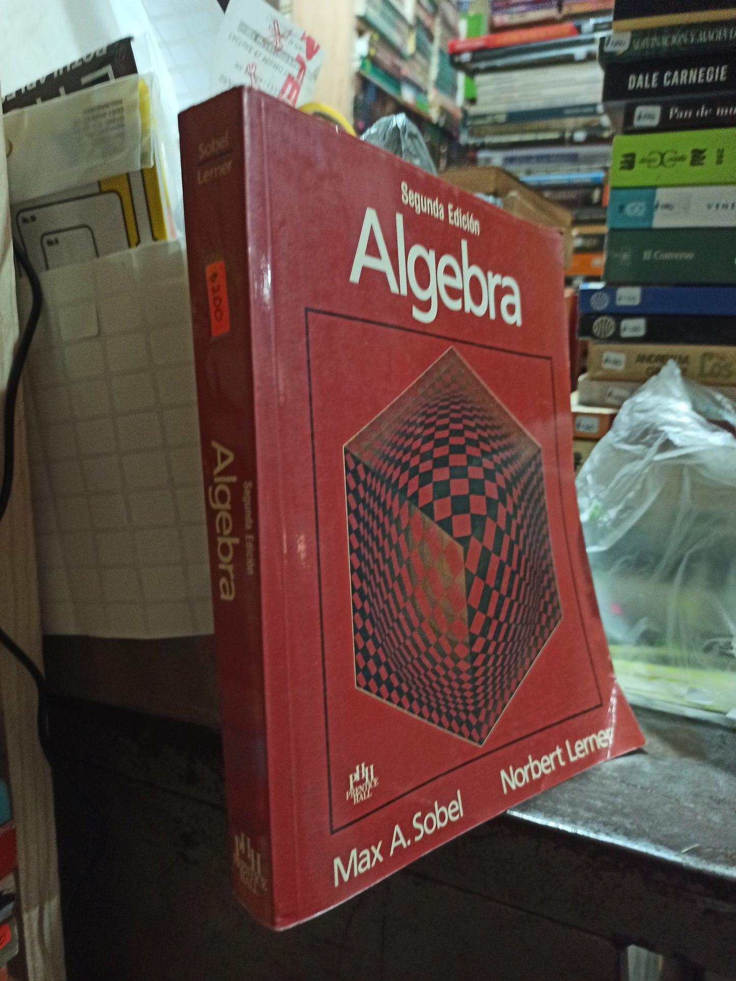 SEGUNDA EDICION ALGEBRA POR MAX A. SOBEL USADO MATEMATICAS ALDAMA