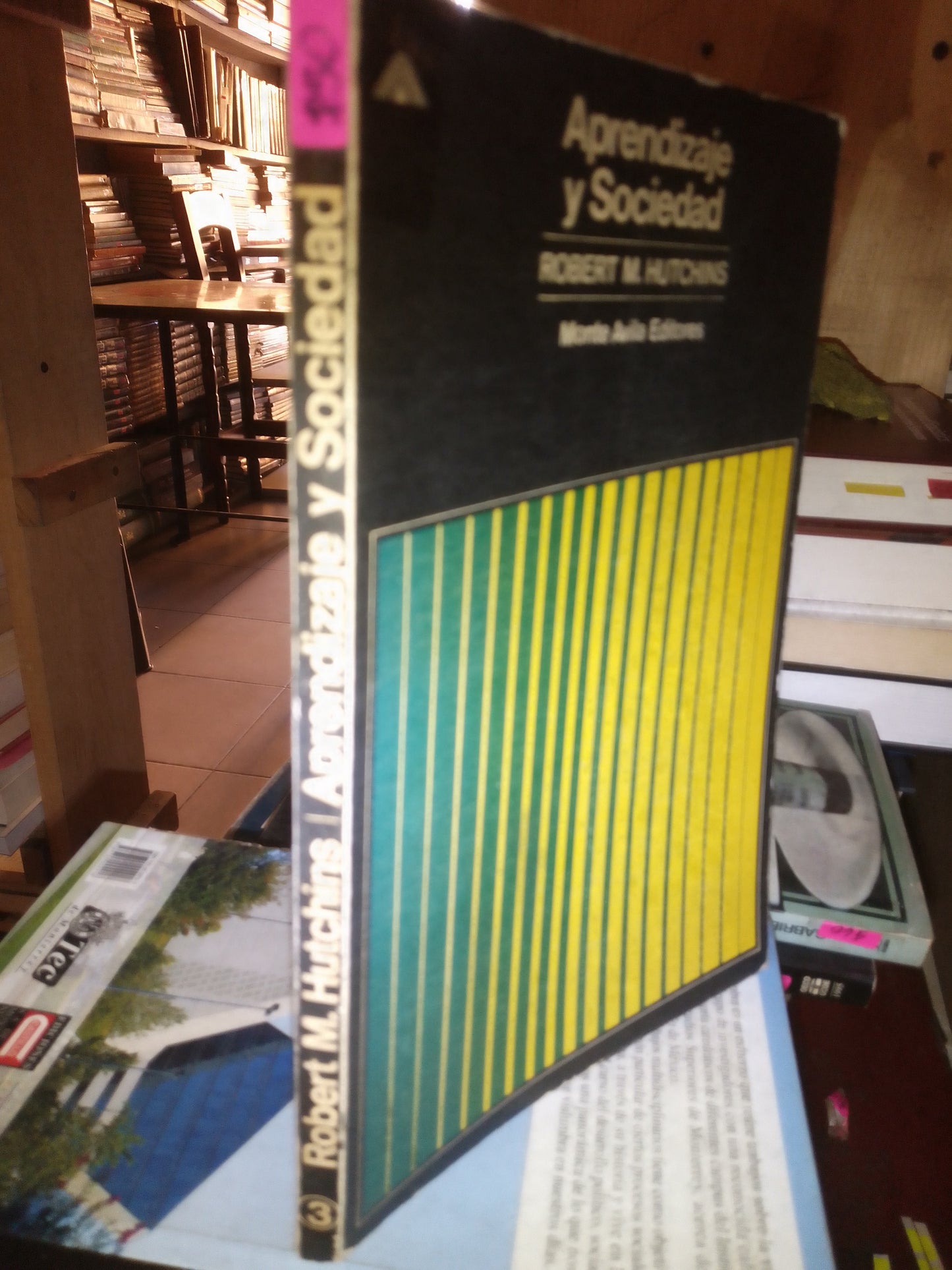 APRENDIZAJE Y SOCIEDAD POR ROBERT M HUTCHINGS USADO SOCIOLOGÍA LITERARIO 207