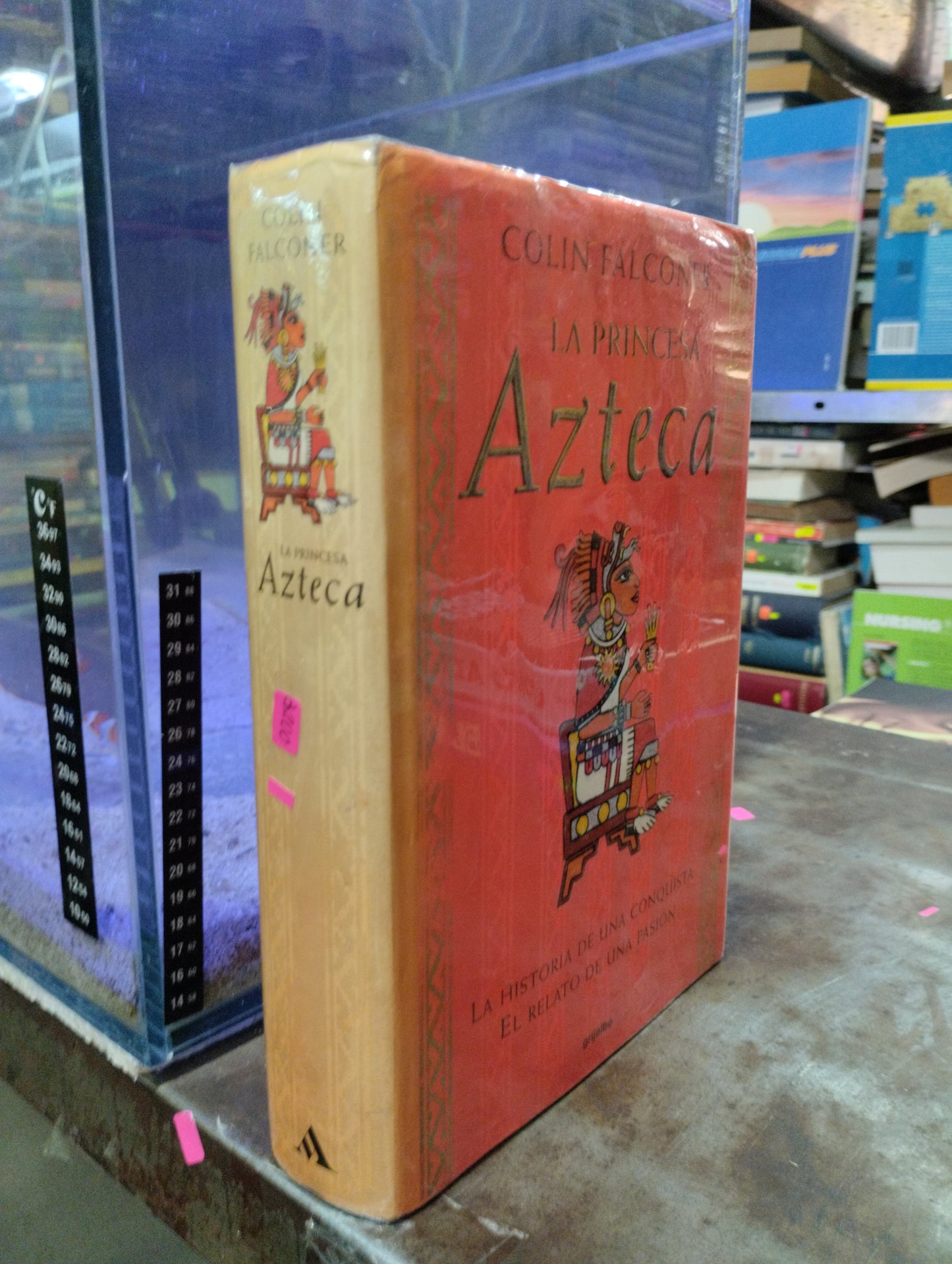 LA PRINCESA AZTECA POR COLIN FALCONER USADO NOVELAS ALDAMA