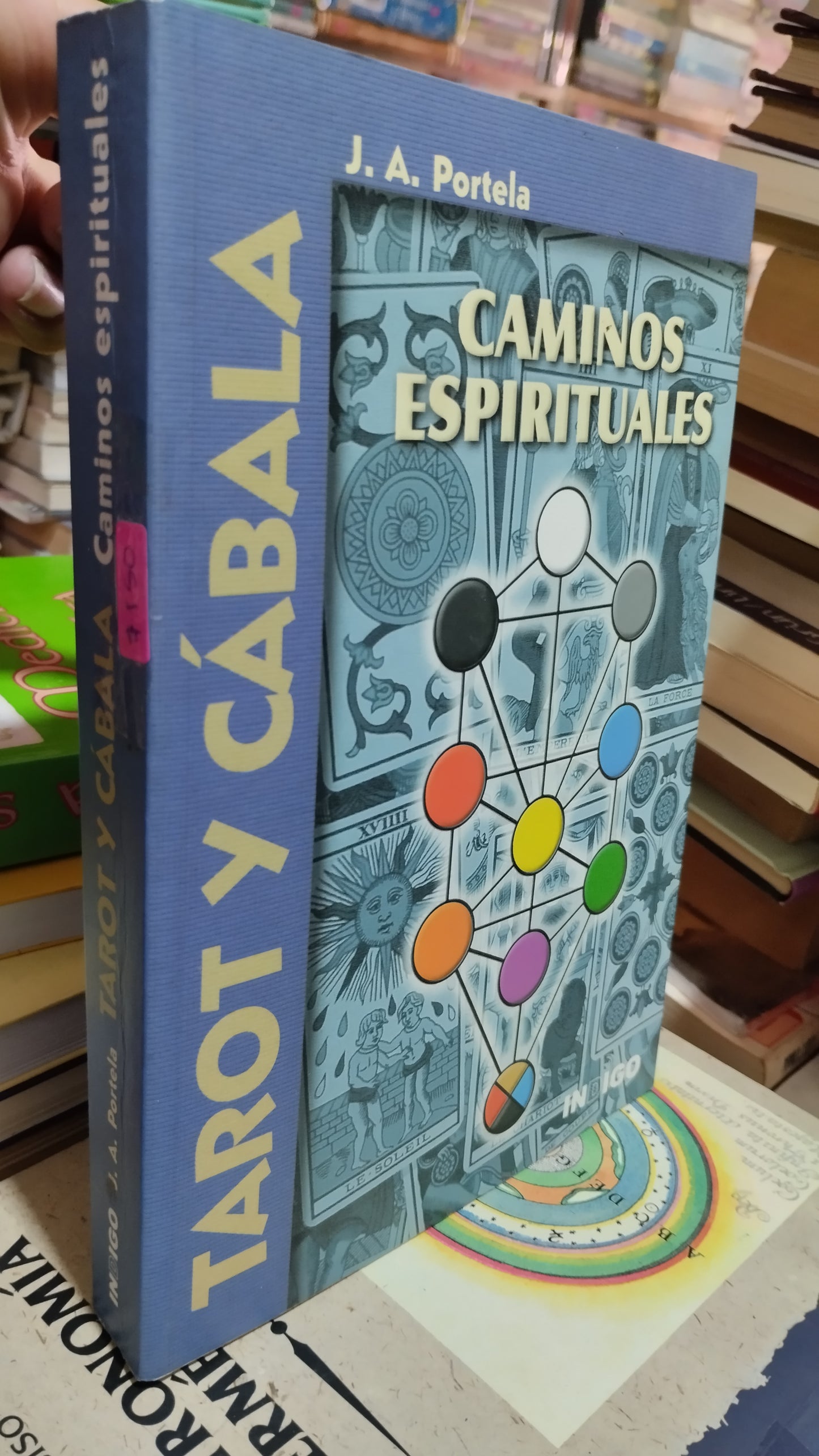 TAROT Y CABALA CAMINOS ESPIRITUALES POR J A PORTELA LIBRO USADO ESOTERISMO ALDAMA