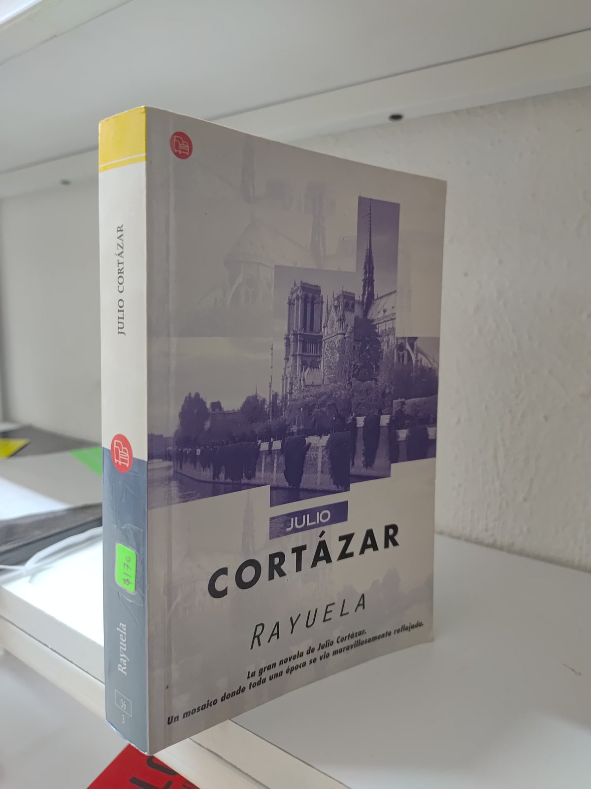 RAYUELA POR JULIO CORTAZAR USADO NOVELAS JUAREZ 515