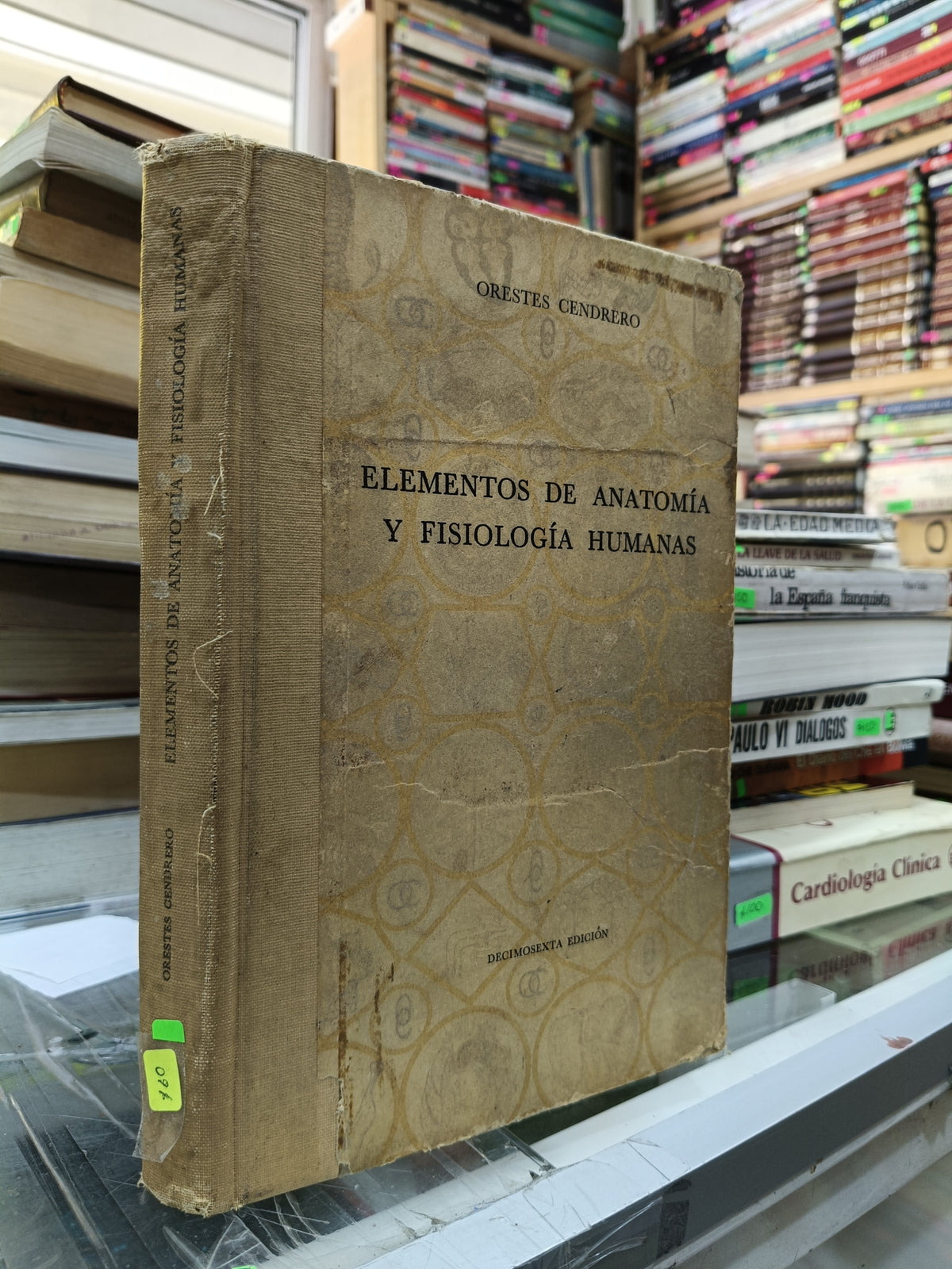 ELEMENTOS DE ANATOMIA Y FISIOLOGIA HUMANA POR ORESTES CENDRERO USADO SALUD JUAREZ 507