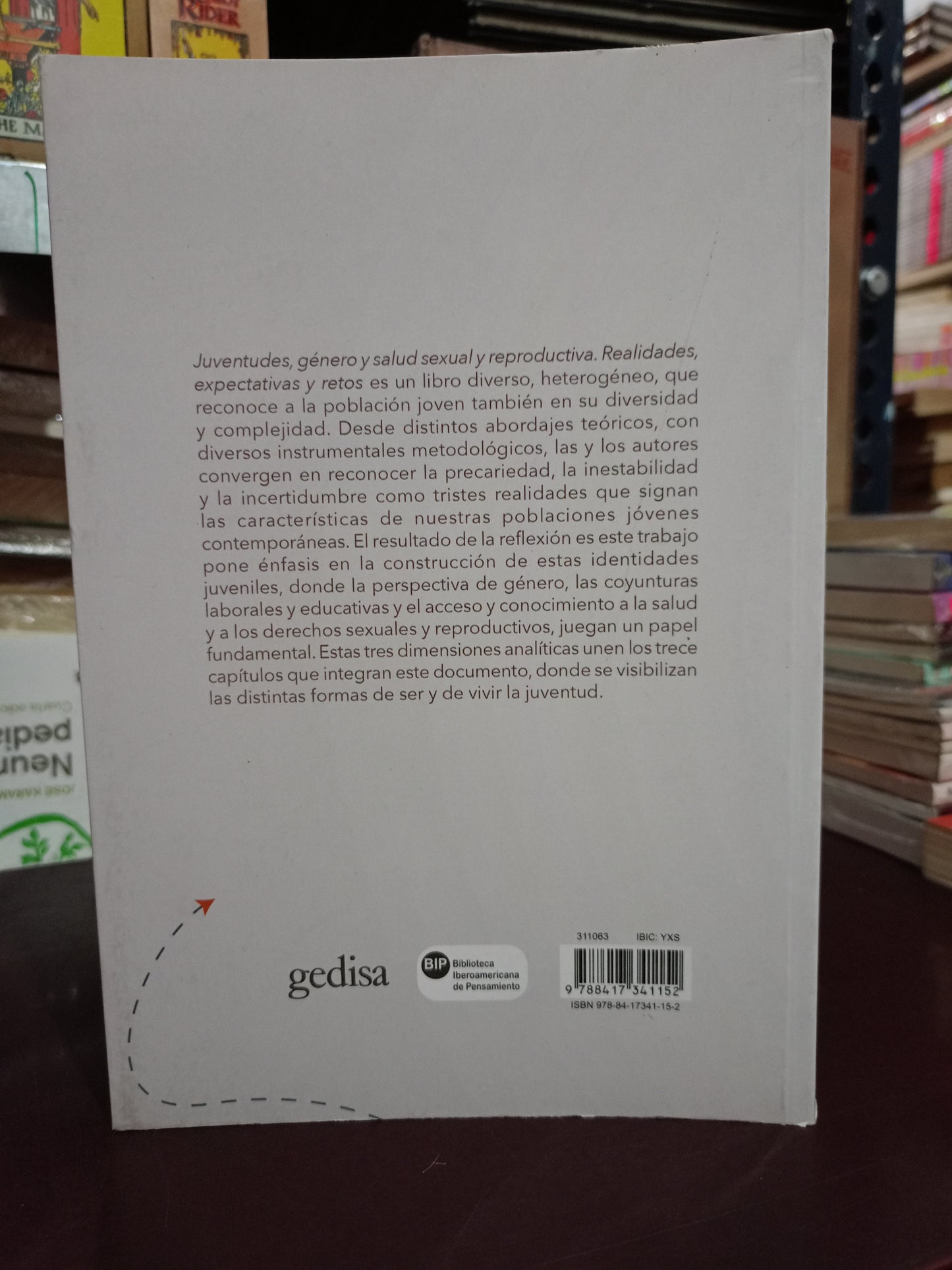 JUVENTUDES GÉNERO Y SALUD SEXUAL Y REPRODUCTIVA REALIDADES, EXPECTATIVAS Y RETOS POR NORMA BACA TAVIRA, PATRICIA ROMÁN REYES, ET. AL. USADO SUPERACIÓN PERSONAL LITERARIO 305