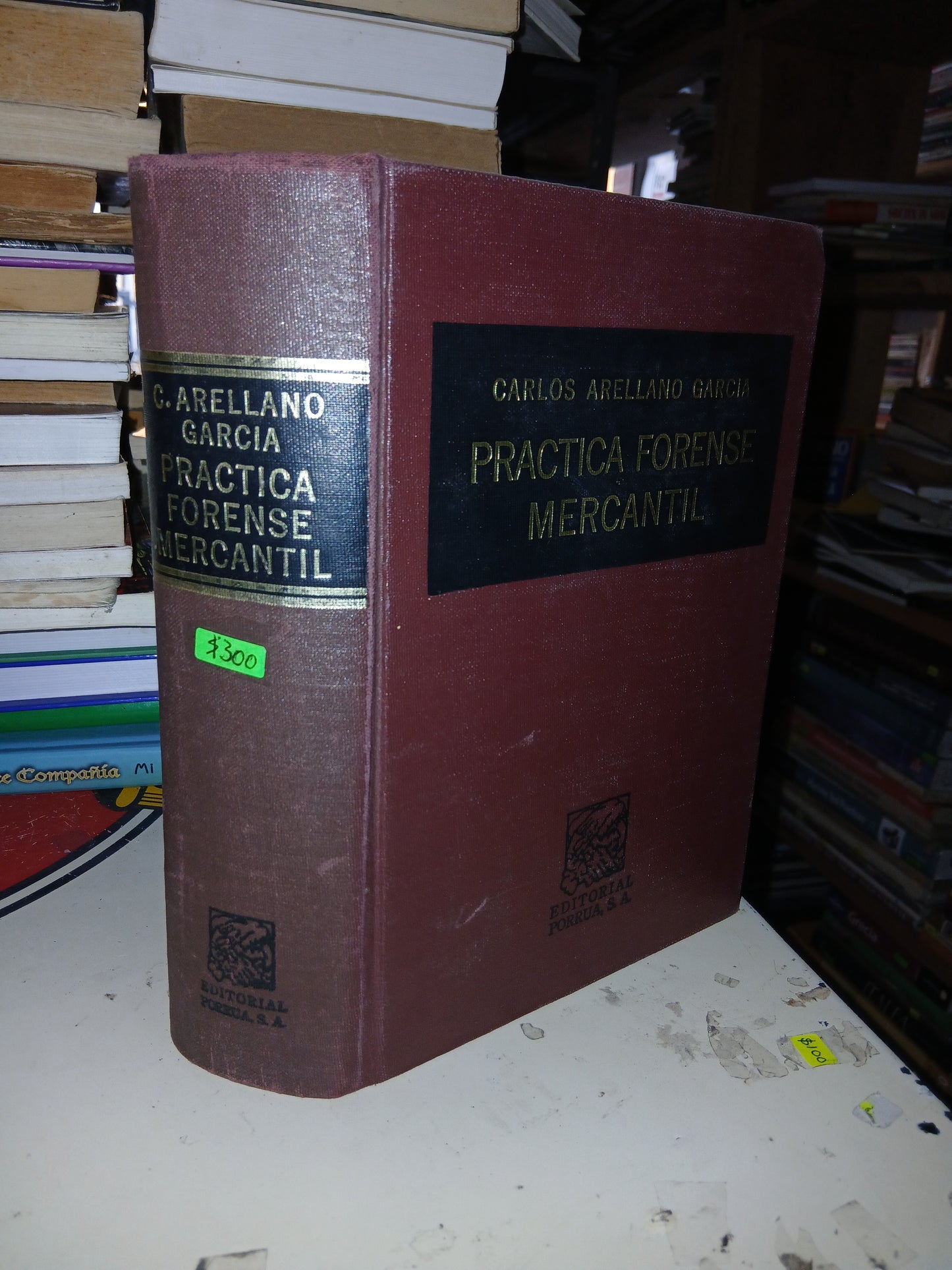 PRÁCTICA FORENSE MERCANTIL POR CARLOS ARELLANO GARCÍA USADO DERECHO LITERARIO 207