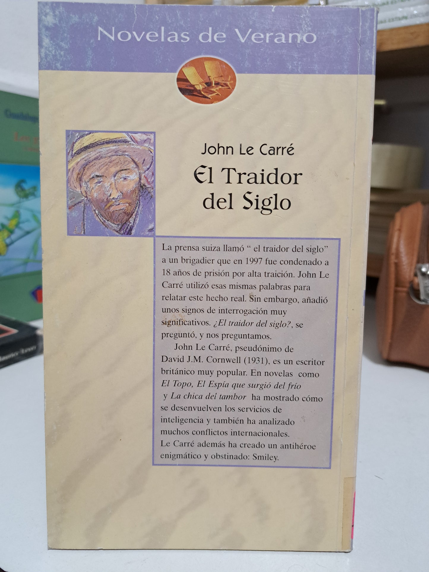 EL TRAIDOR DEL SIGLO JOHN LE CARRÉ USADO NOVELA JUÁREZ
