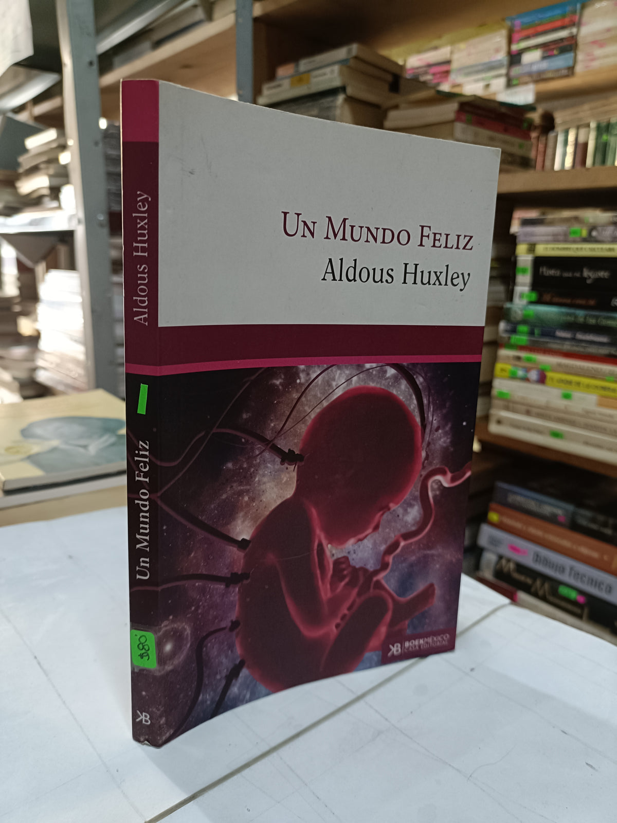 UN MUNDO FELIZ POR ALDOUS HUXLEY USADO NOVELA LITERARIO 207