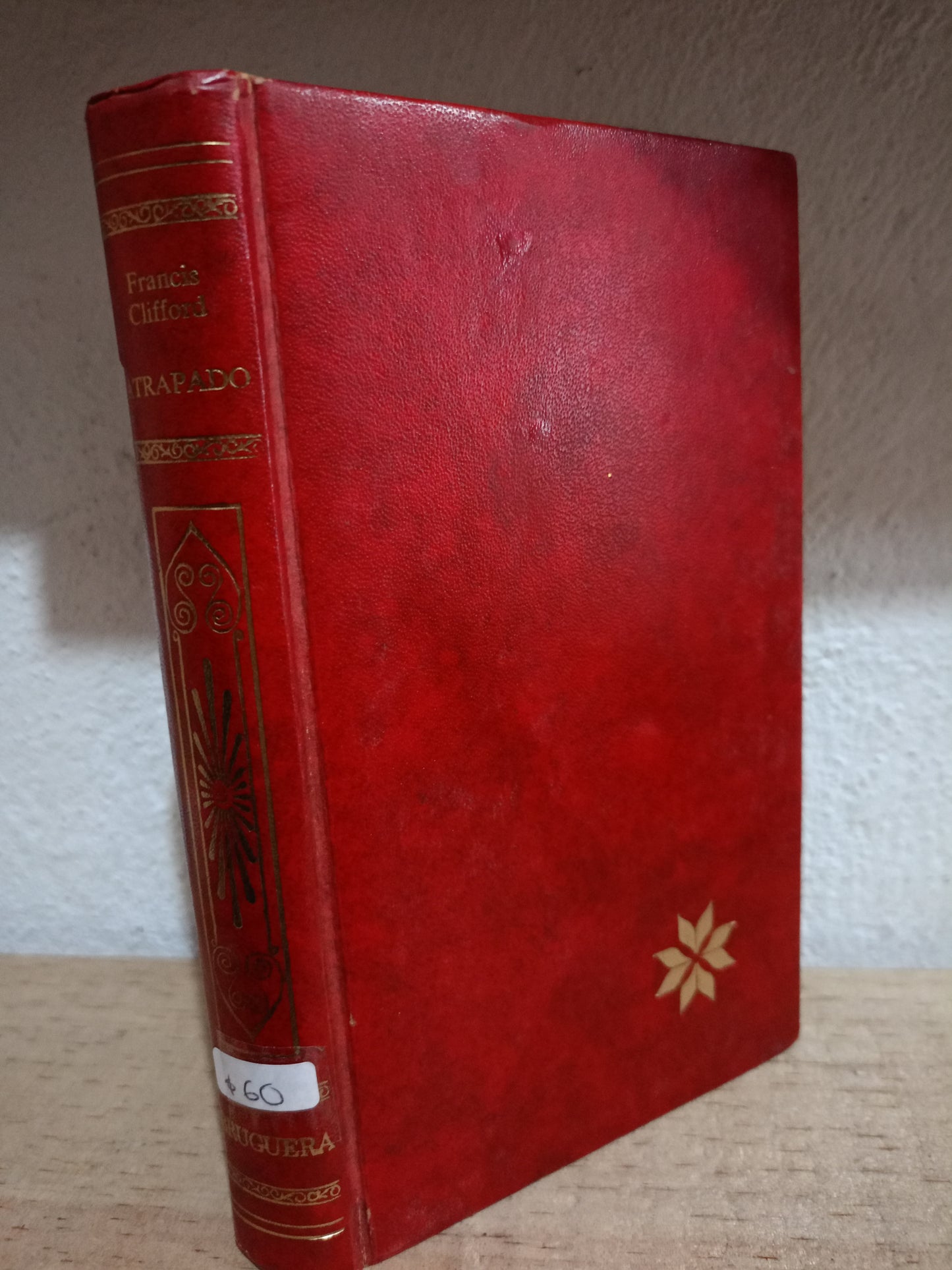 ATRAPADO POR FRANCIS CLIFFORD USADO NOVELA LITERARIO 305
