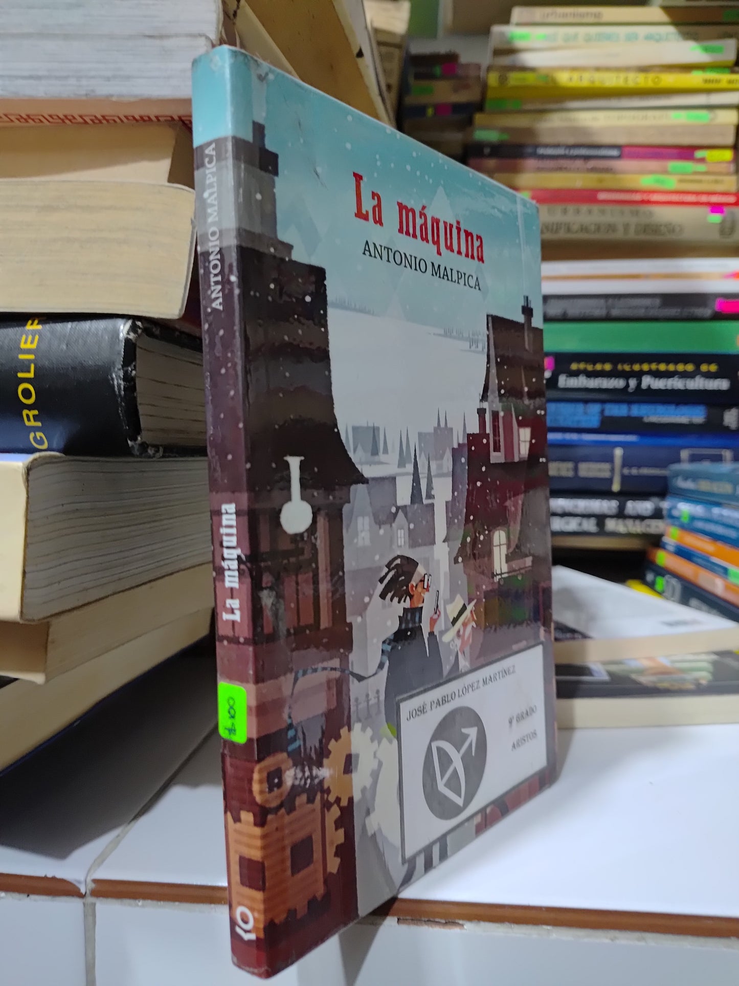 LA MAQUINA POR ANTONIO MALPICA USADO NOVELAS JUAREZ 507