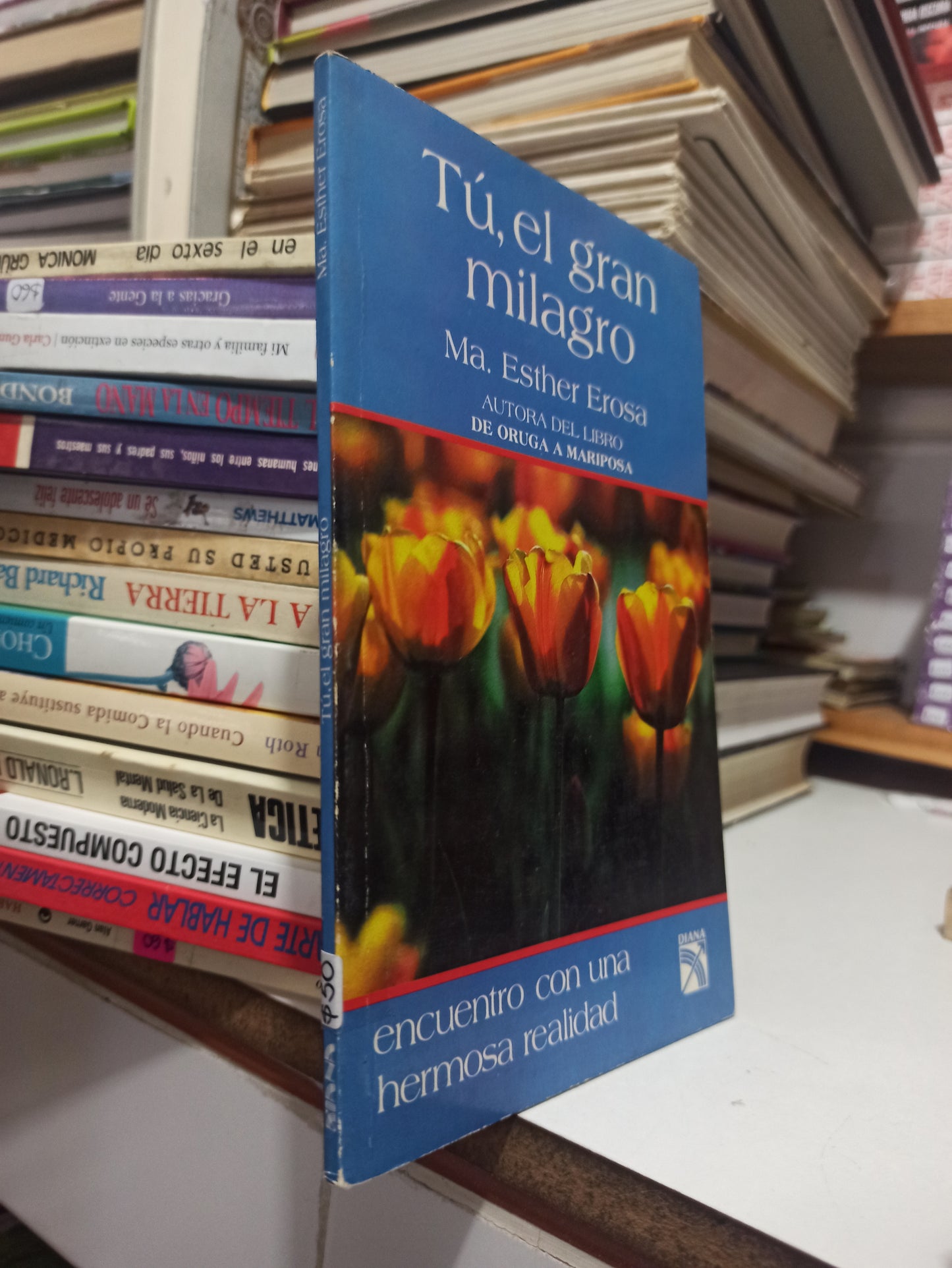 TU, EL GRAN MILAGRO POR ESTHER EROSA USADO SUPERACIÓN PERSONAL JUÁREZ
