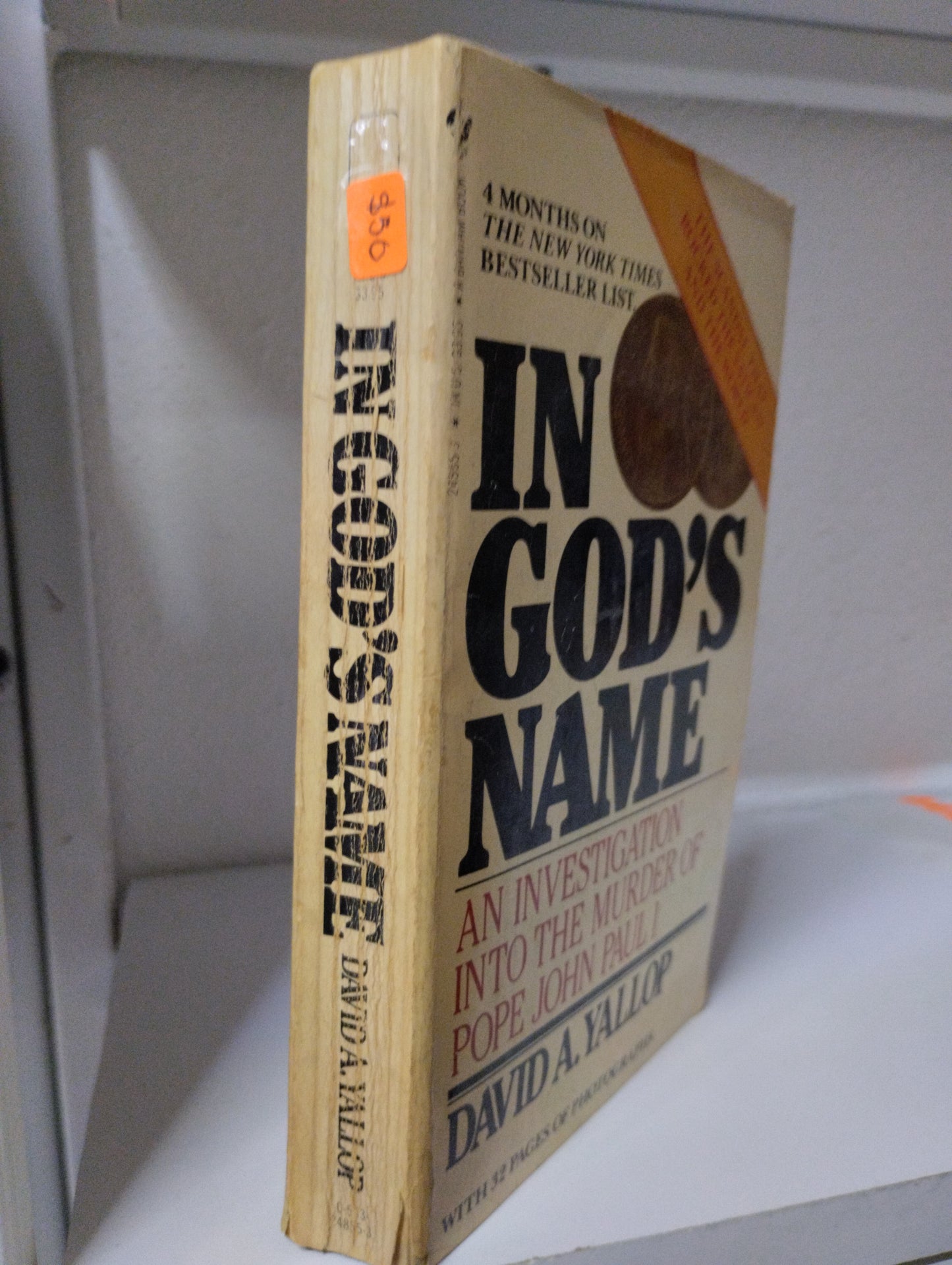 IN GOD S NAME AN INVESTIGATION INTO THE MURDER OF POPE JOHN PAUL I DAVID A YALLOP