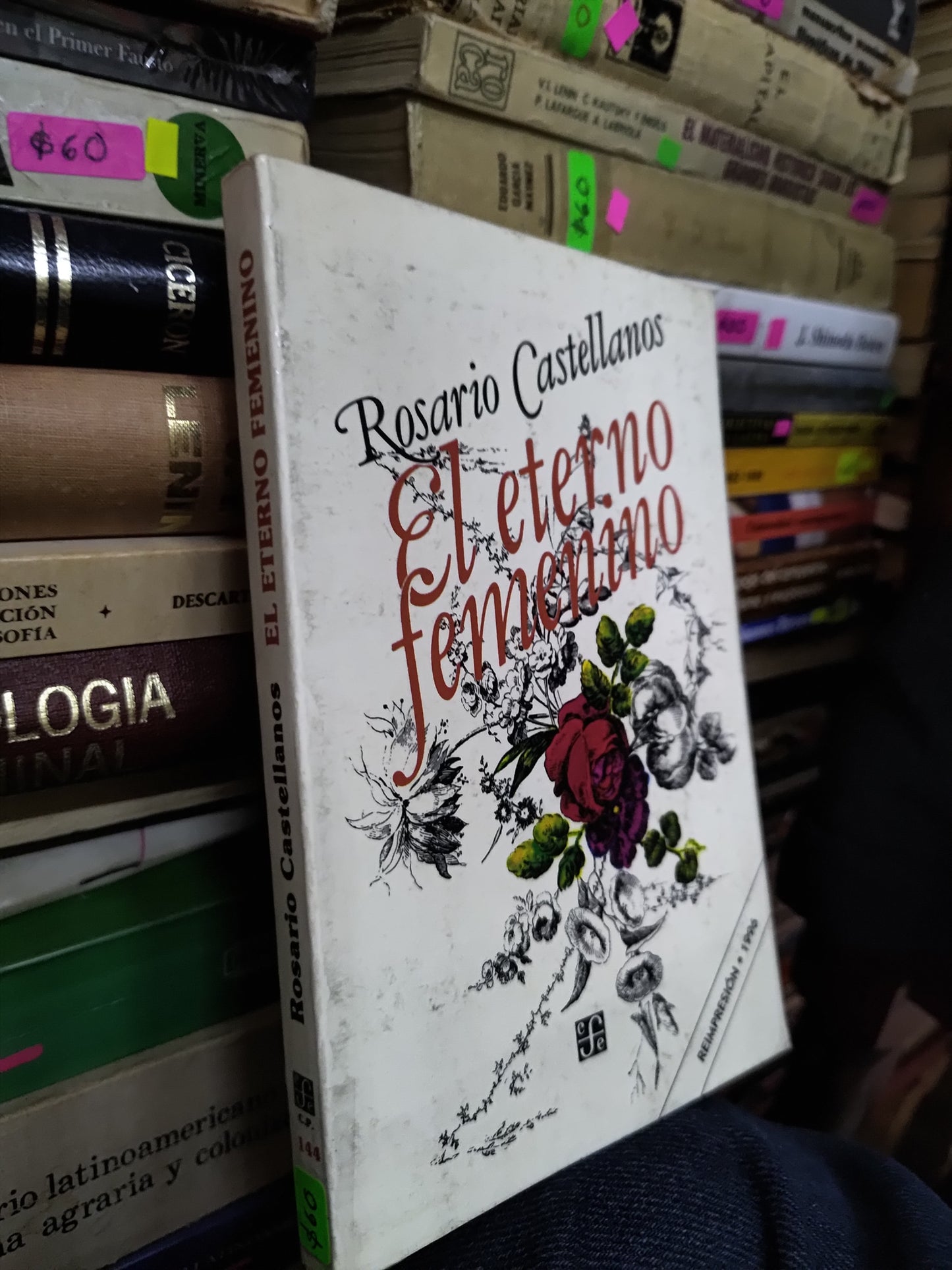 EL ETERNO FEMENINO POR ROSARIO CASTELLANOS USADO NOVELAS LITERARIO 207