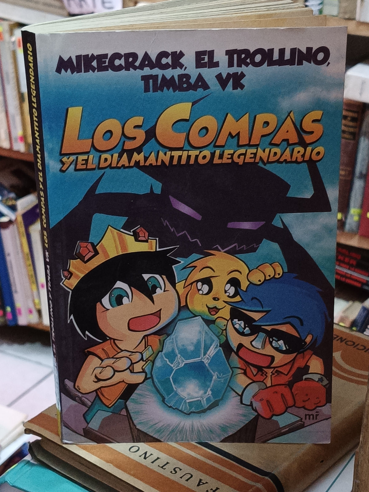 LOS COMPAS PERDIDOS Y EL DIAMANTE LEGENDARIO MIKECRACK EL TROLLINO TIMBA VK USADO INFANTIL LITERARIO 305