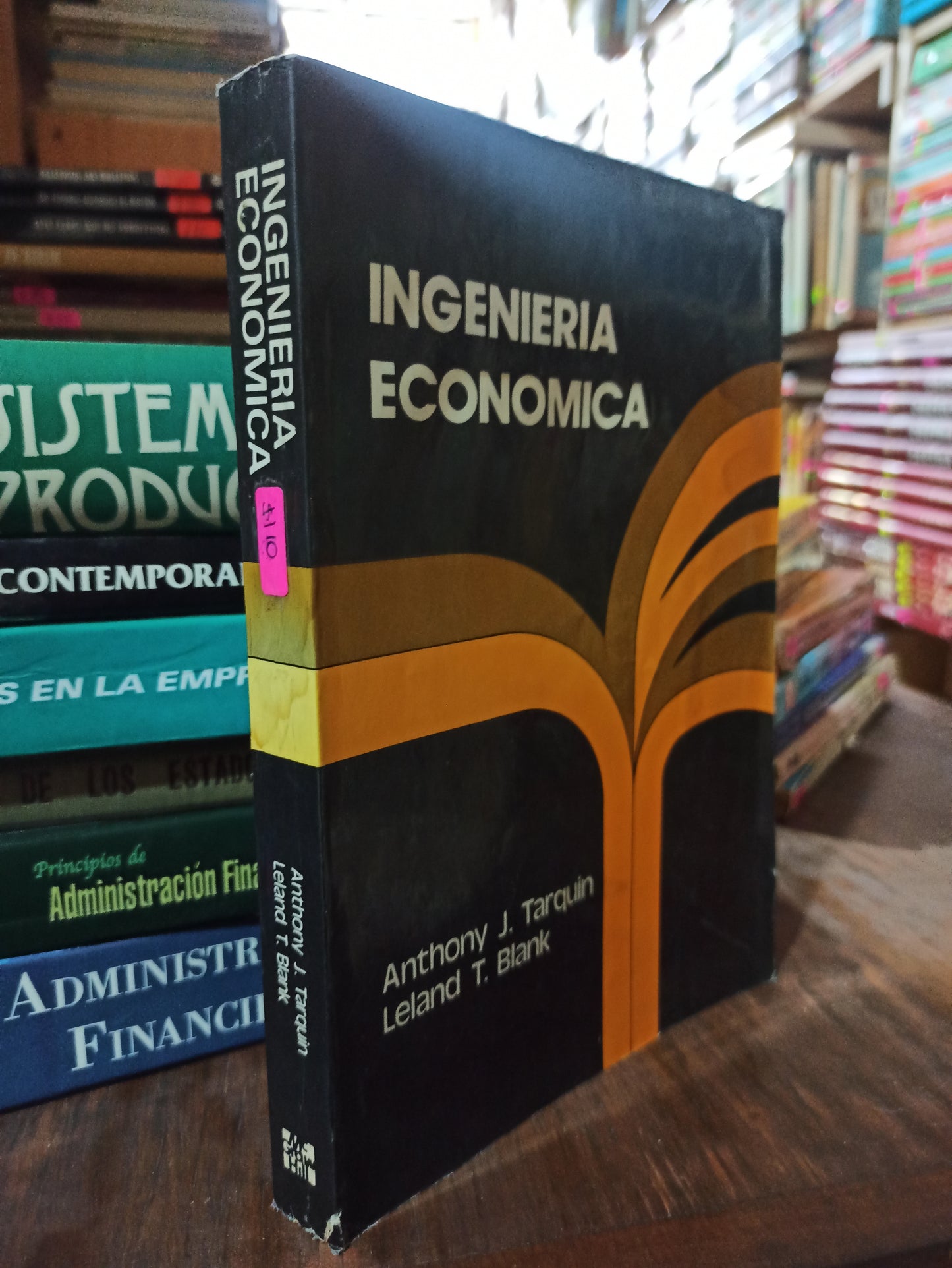 INGENIERIA ECONOMIA POR ANTHONY J. TARQUIN USADO ADMINISTRACIÓN ALDAMA