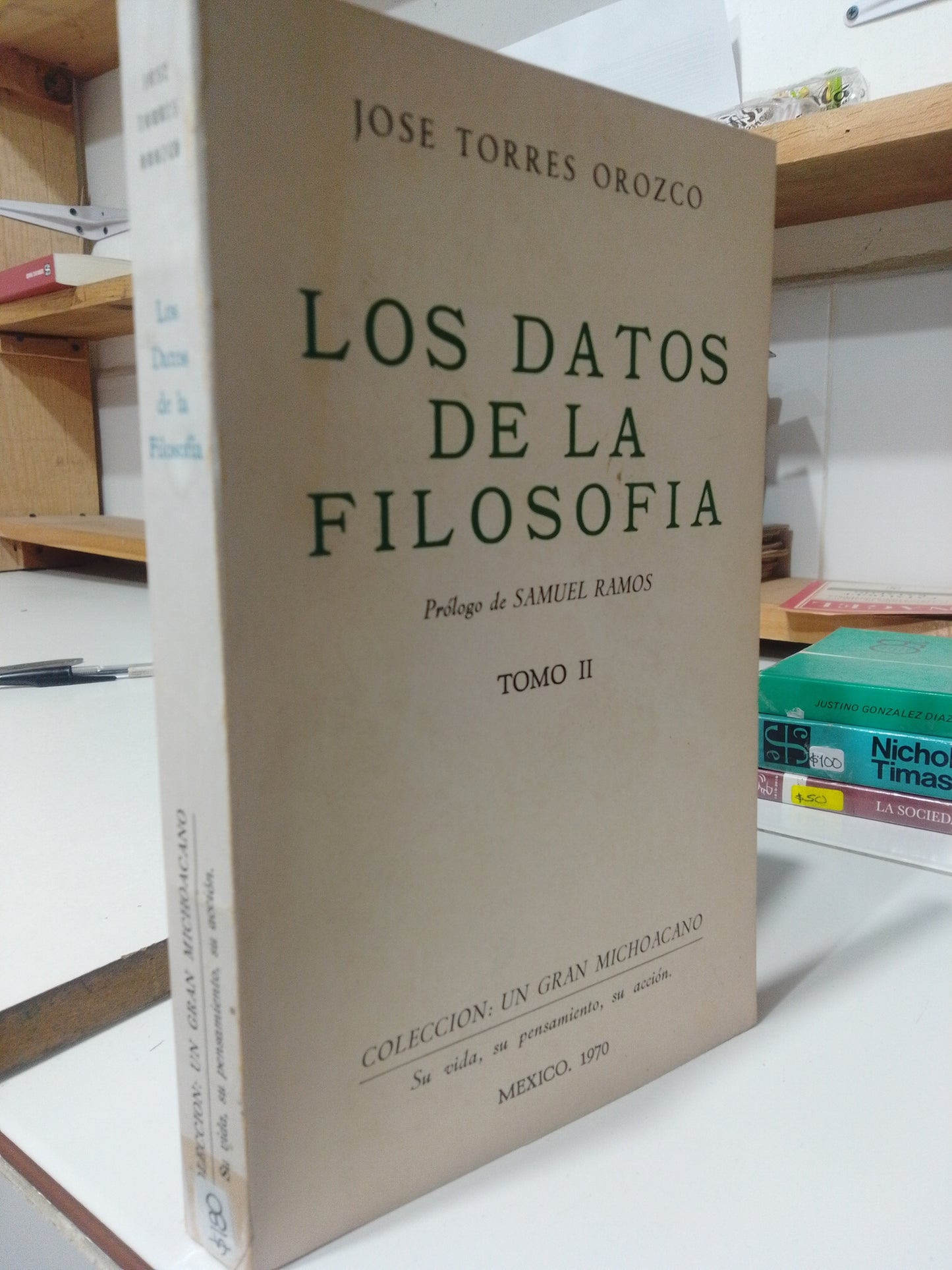 LOS DATOS DE LA FILOSOFIA POR JOSE TORRES OROZCO USADO FILOSOFIA JUAREZ