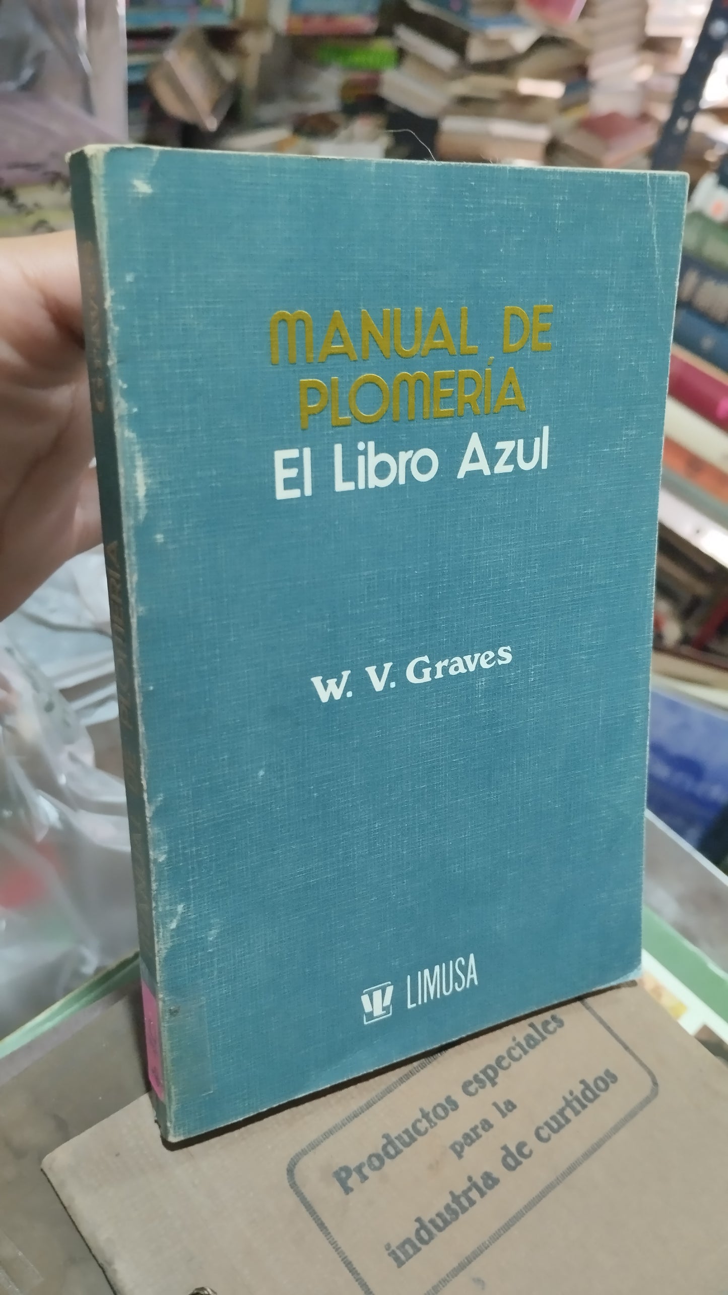 MANUAL DE PLOMERIA POR W V GRAVES LIBRO USADO OFICIOS ALDAMA