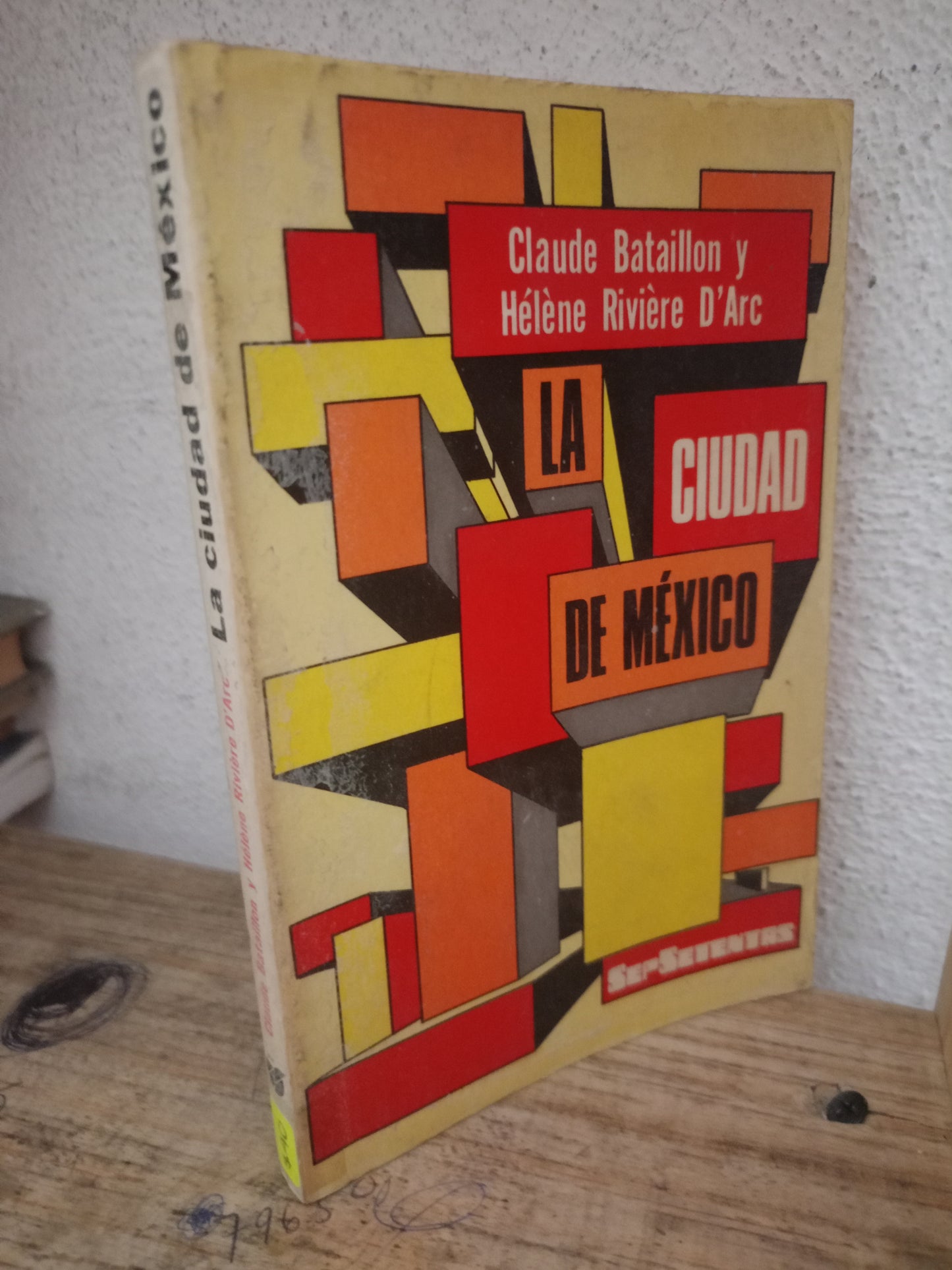 LA CIUDAD DE MEXICO POR CLAUDE BATAILLON Y HELENE RIVIERE D ARC USADO HISTORIA LITERARIO 305