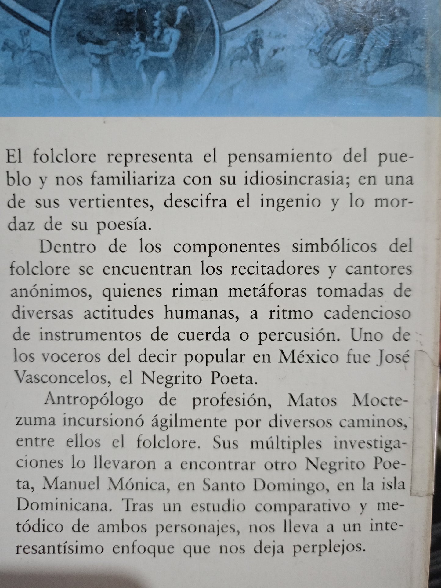 EL NEGRITO POETA MEXICANO Y EL DOMINICANO POR EDUARDO MATOS MOCTEZUMA USADO POESIA LITERARIO #305