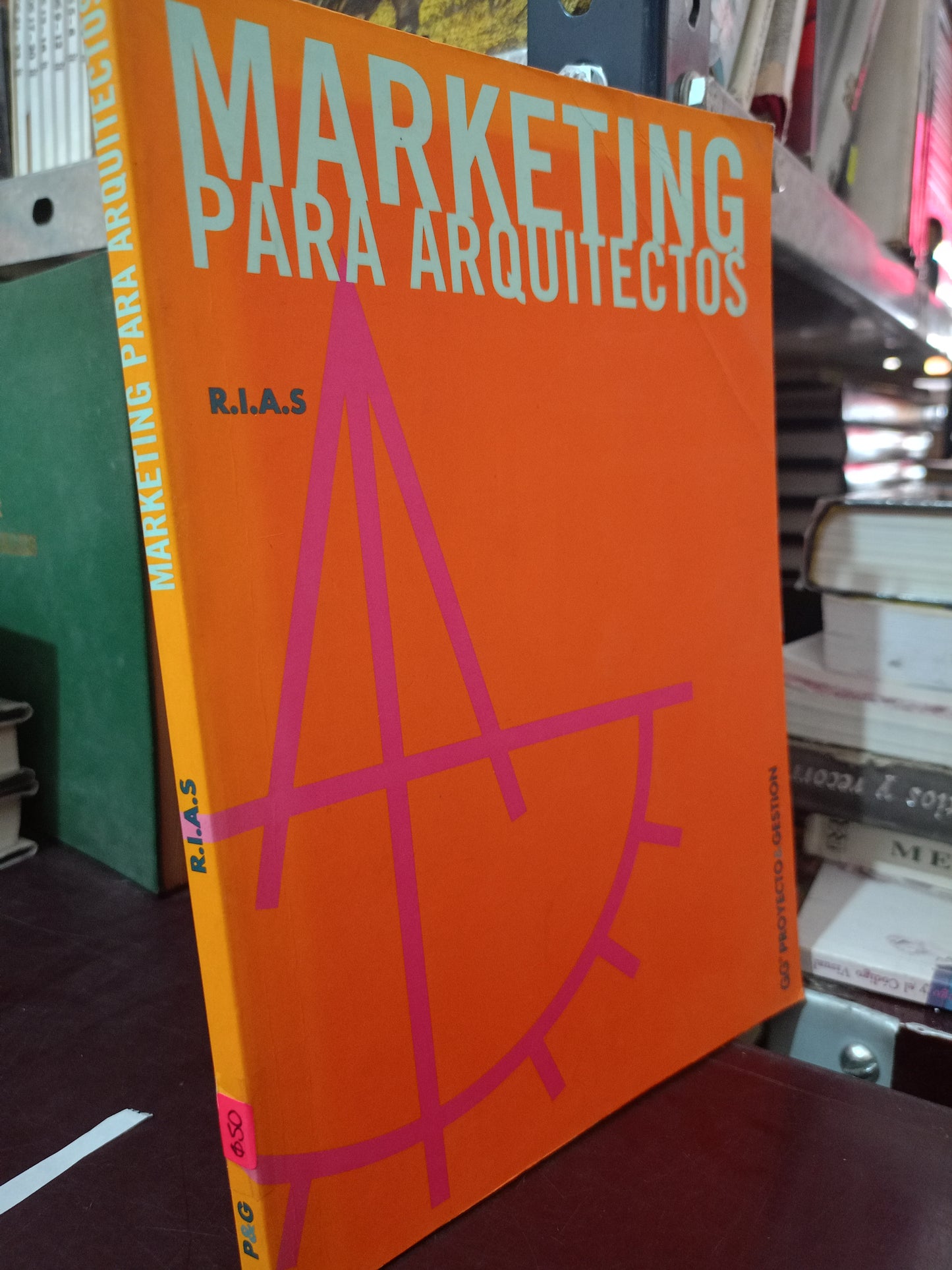 MARKETING PARA ARQUITECTOS POR R.I.A.S USADO ARTE LITERARIO 305
