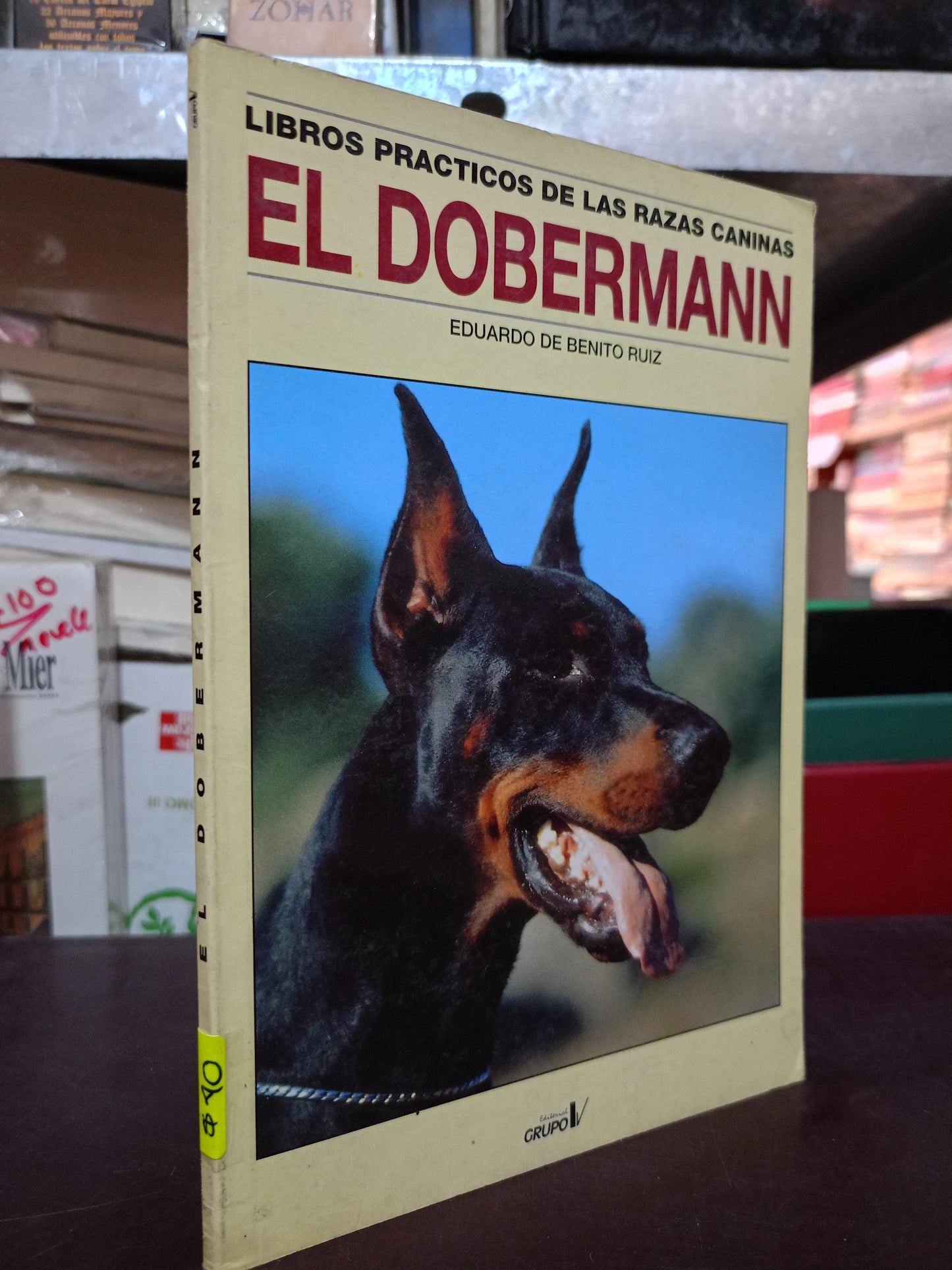 LIBROS PRACTICOS DE LAS CANINAS POR EDUARDO DE BENITO RUIZ USADO OFICIOS LITERARIO 305