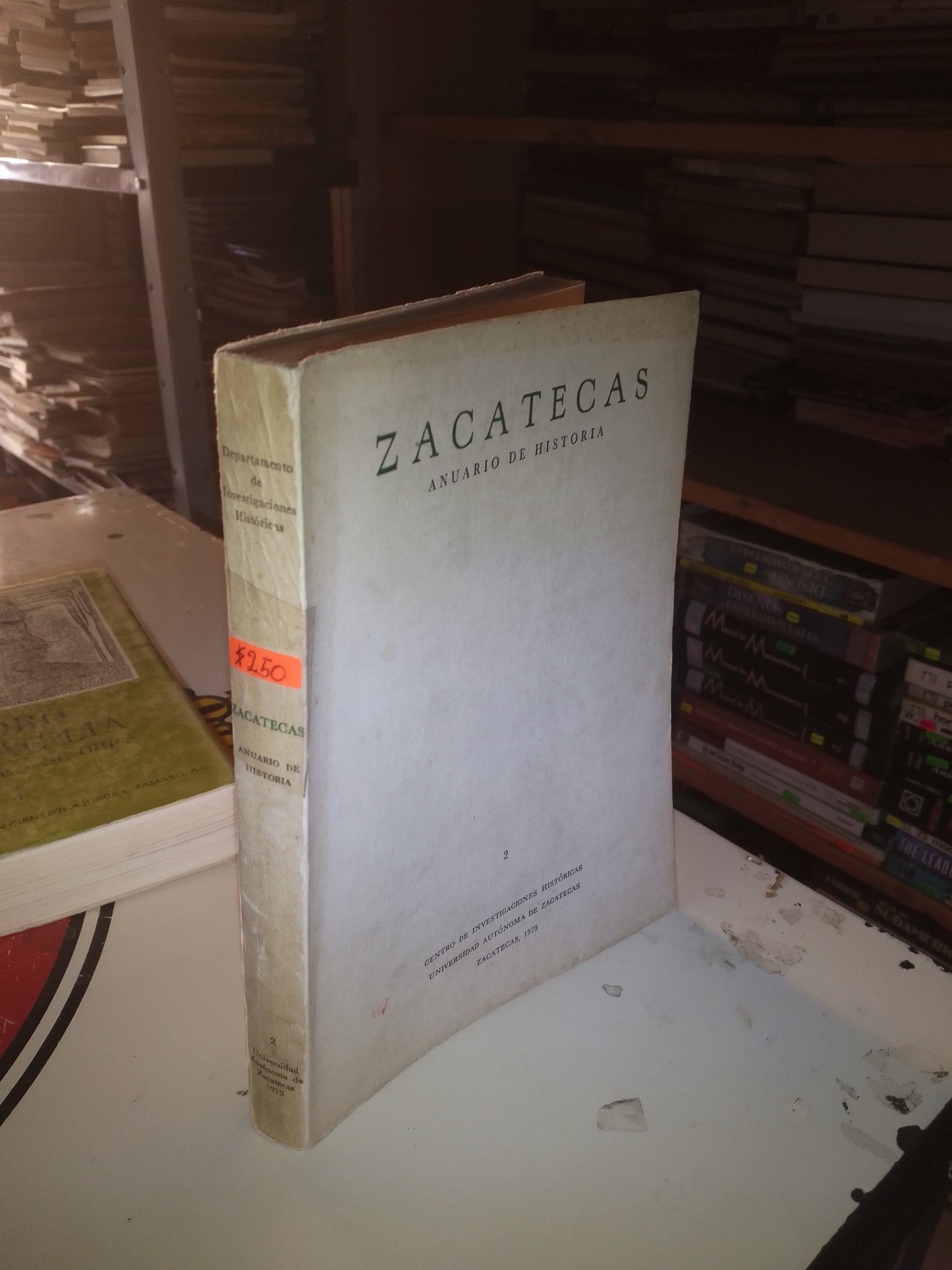 ZACATECAS, ANUARIO DE HISTORIA (VARIOS AUTORES) USADO HISTORIA LITERARIO 207