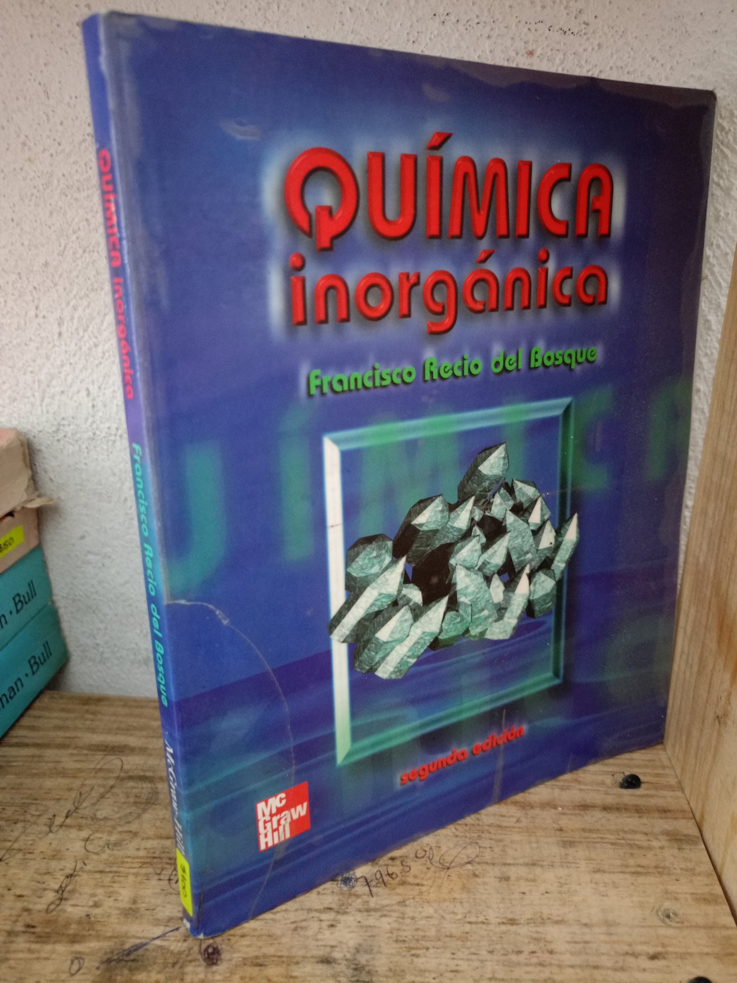 QUIMICA INIRGANICA POR FRANCISCO RECIO DEL BOSQUE USADO QUIMICA LITERARIO 305