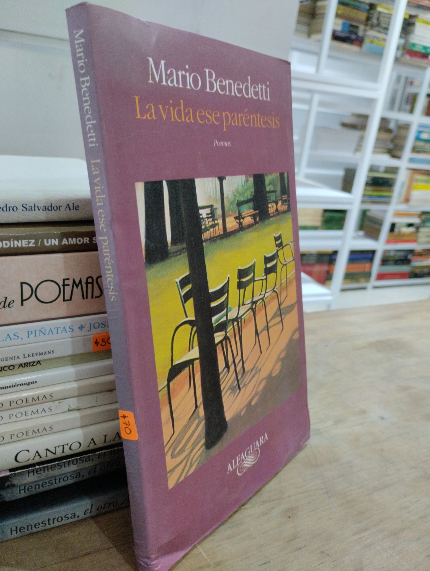 LA VIDA ESE PARRNTESIS POR MARIO BENEDETTI USADO POESIA JUAREZ 515