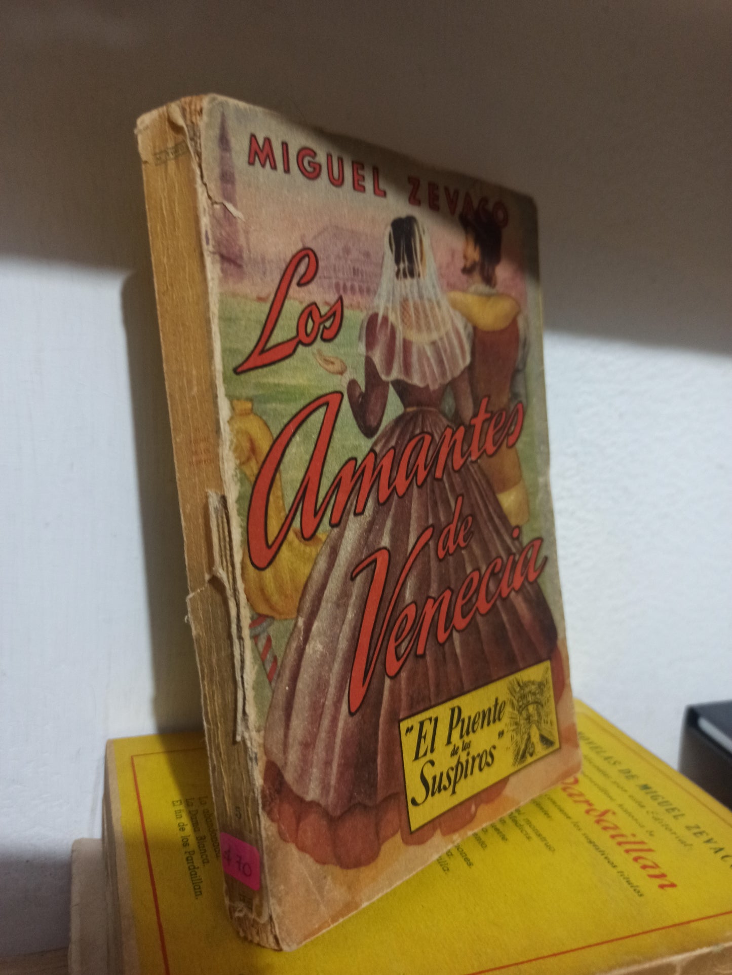 LOS AMANTES DE VENECIA POR MIGUEL ZEVACO USADO NOVELAS JUÁREZ