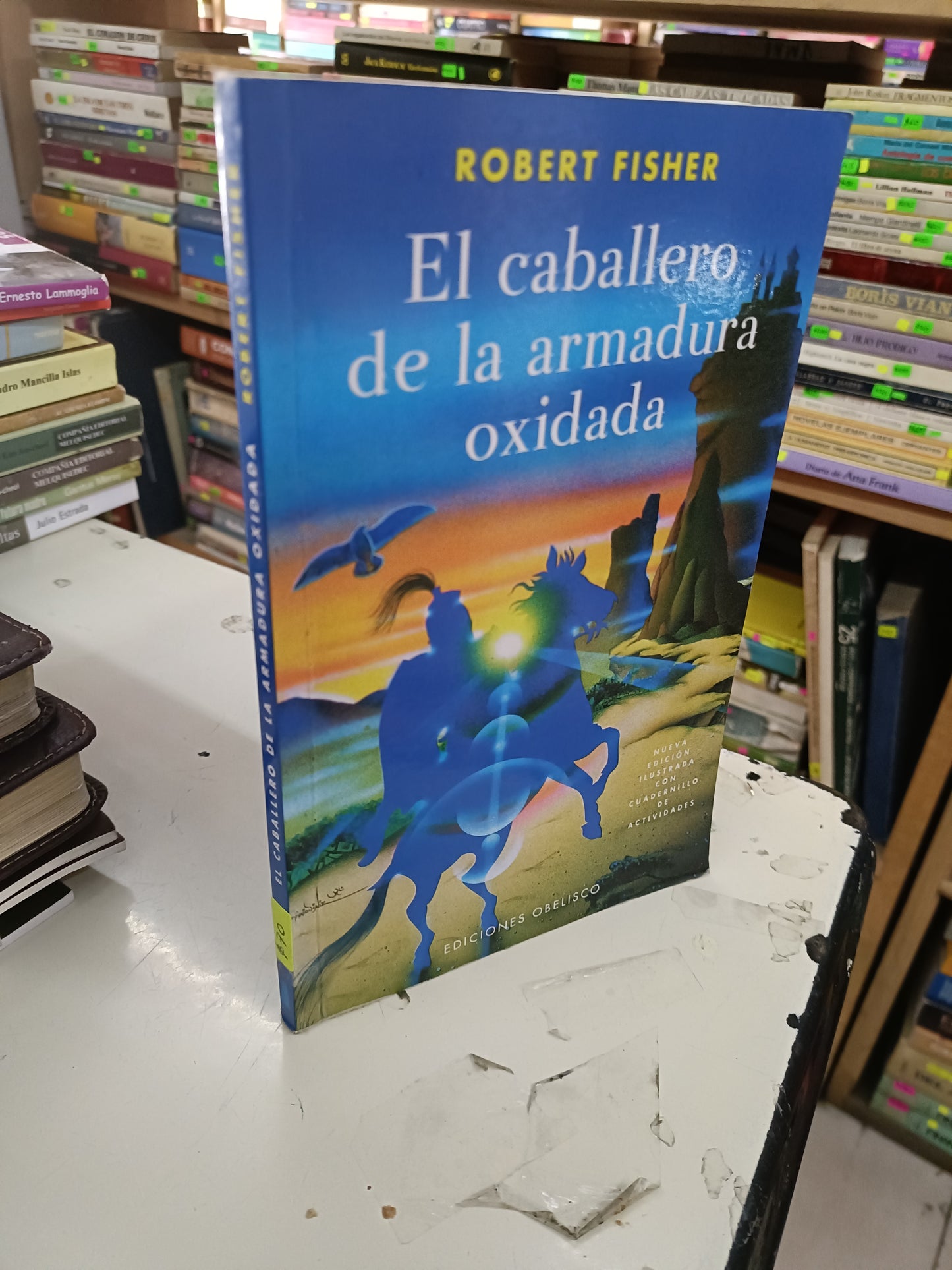 EL CABALLERO DE LA ARMADURA OXIDADA POR ROBERT FISHER USADO SUPERACIÓN PERSONAL LITERARIO 207