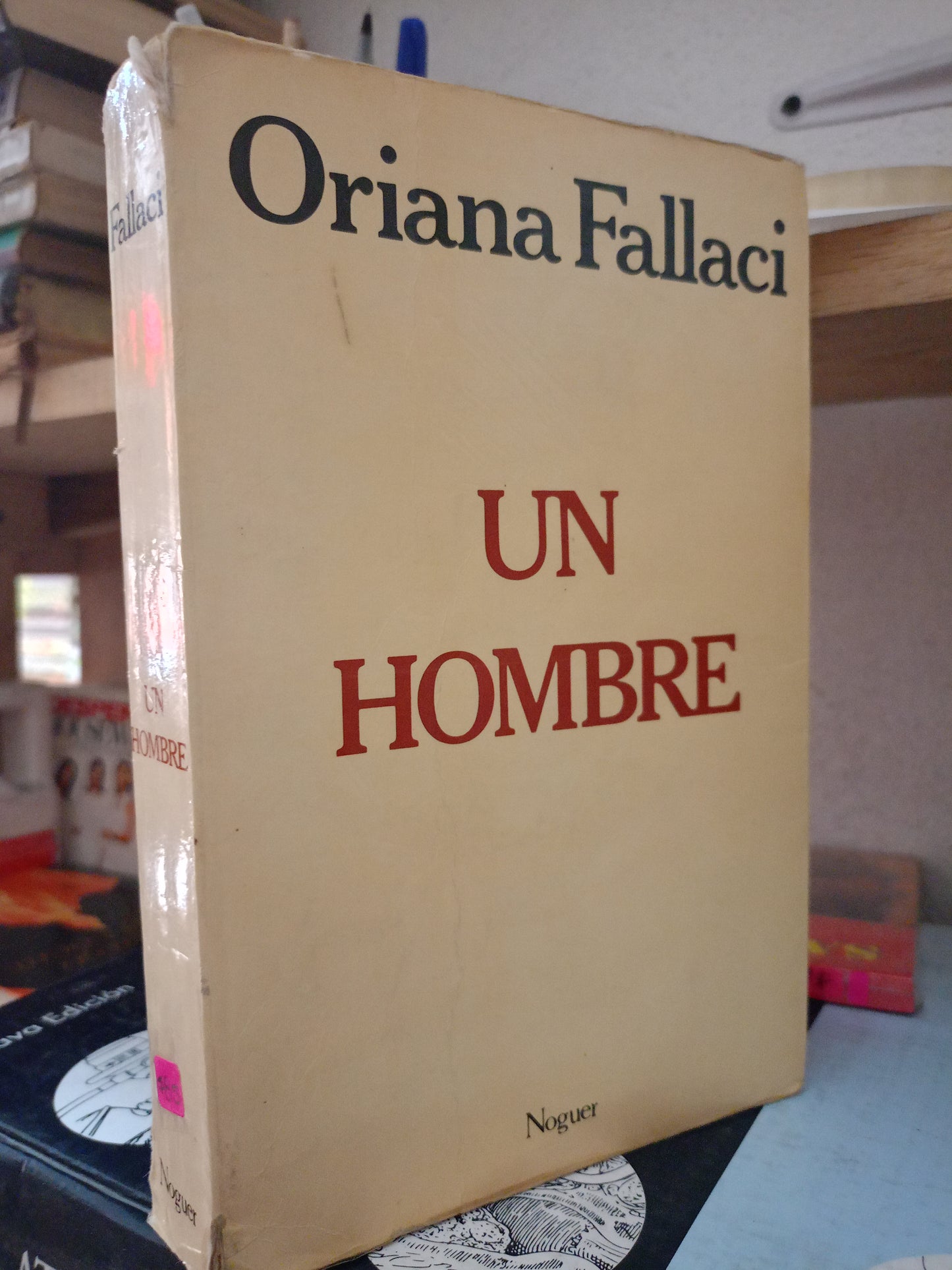 UN HOMBRE POR ORIANA FALLACI USADO NOVELA LITERARIO 305