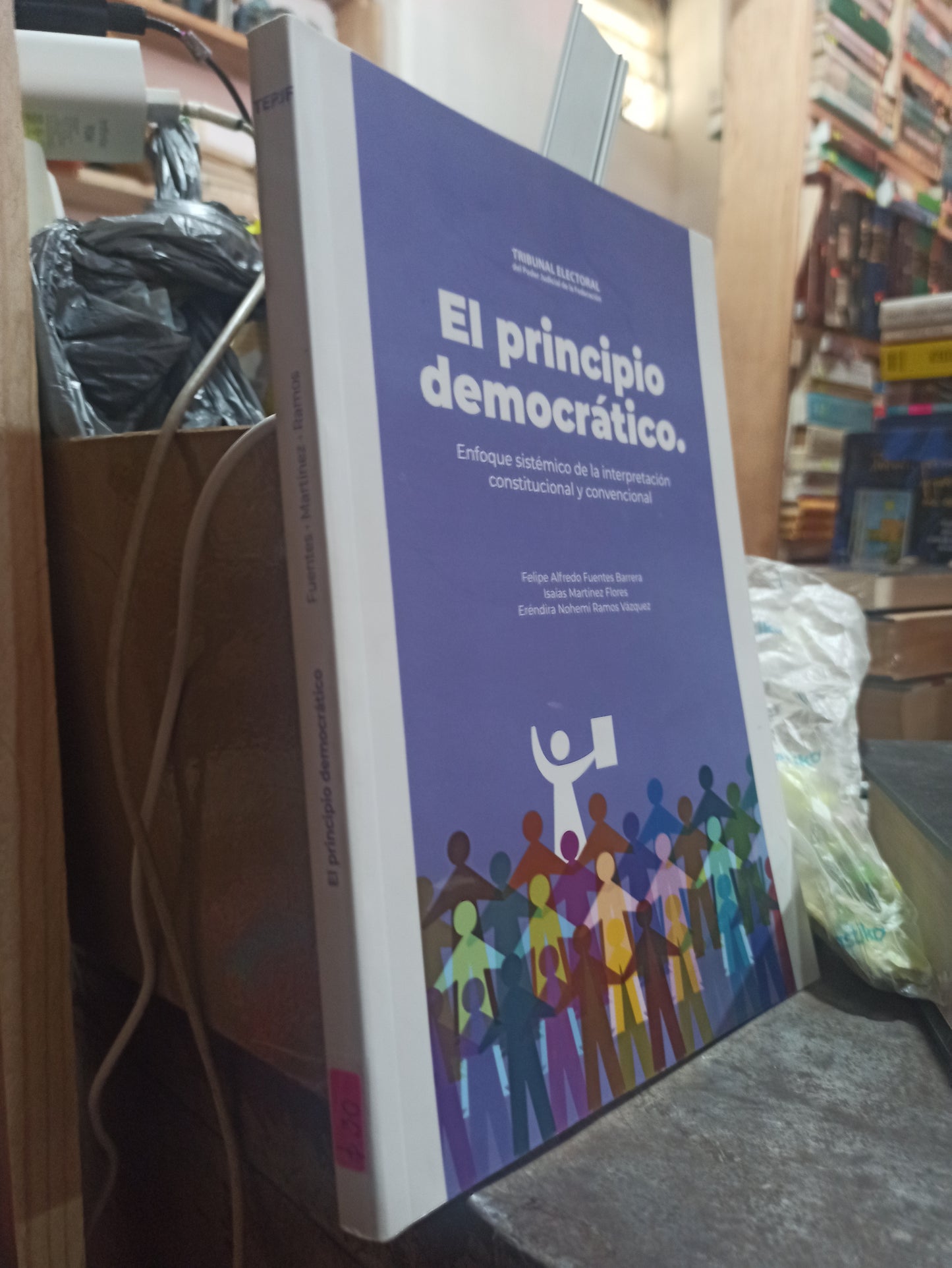 EL PRINCIPIO DEMOCRATICO POR FELIPE ALFREDO FUENTES BARRERA USADO DERECHO ALDAMA