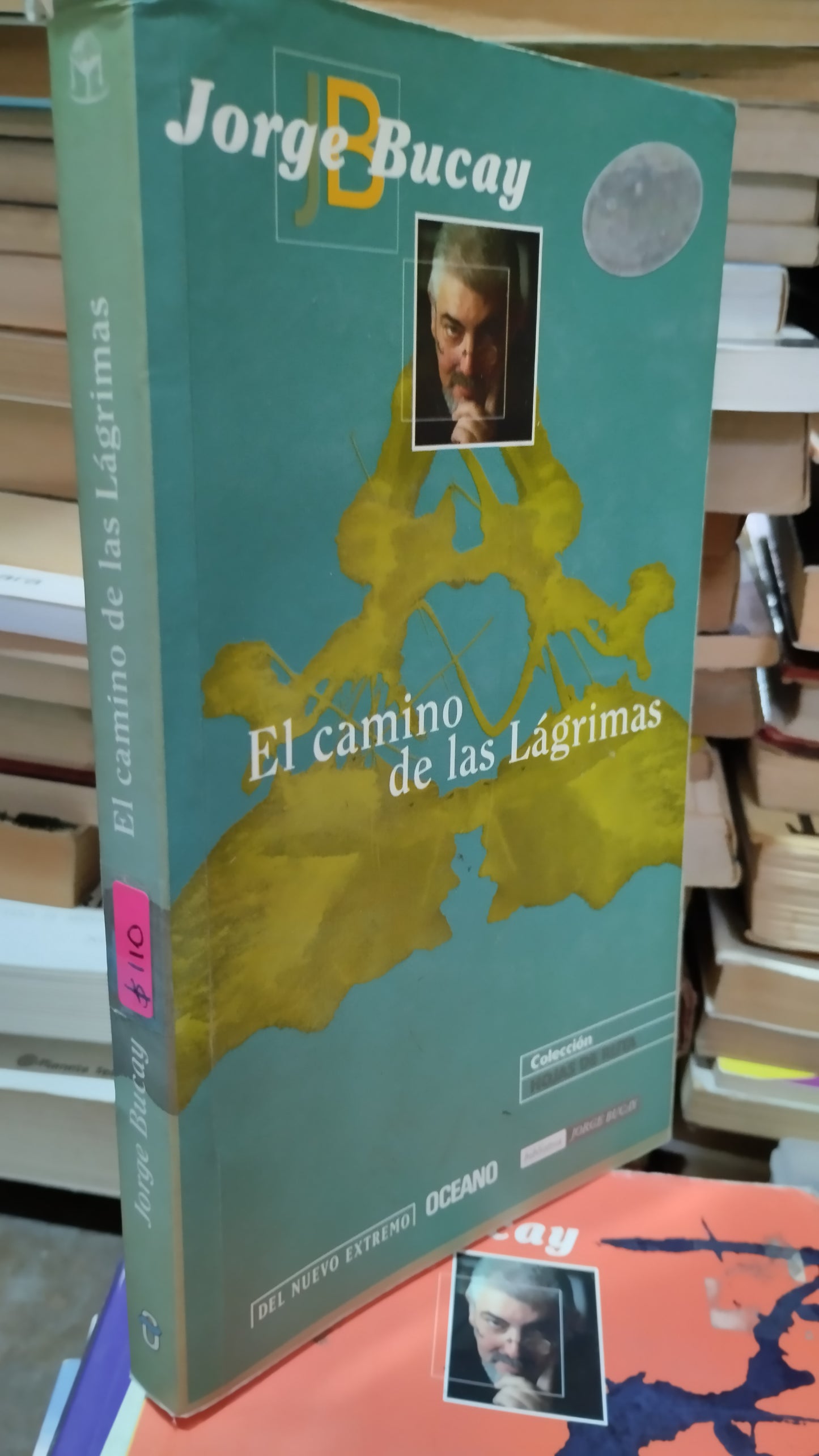 EL CAMINO DE LAS LAGRIMAS POR JORGE BUCAY LIBRO USADO SUPERACION PERSONAL ALDAMA