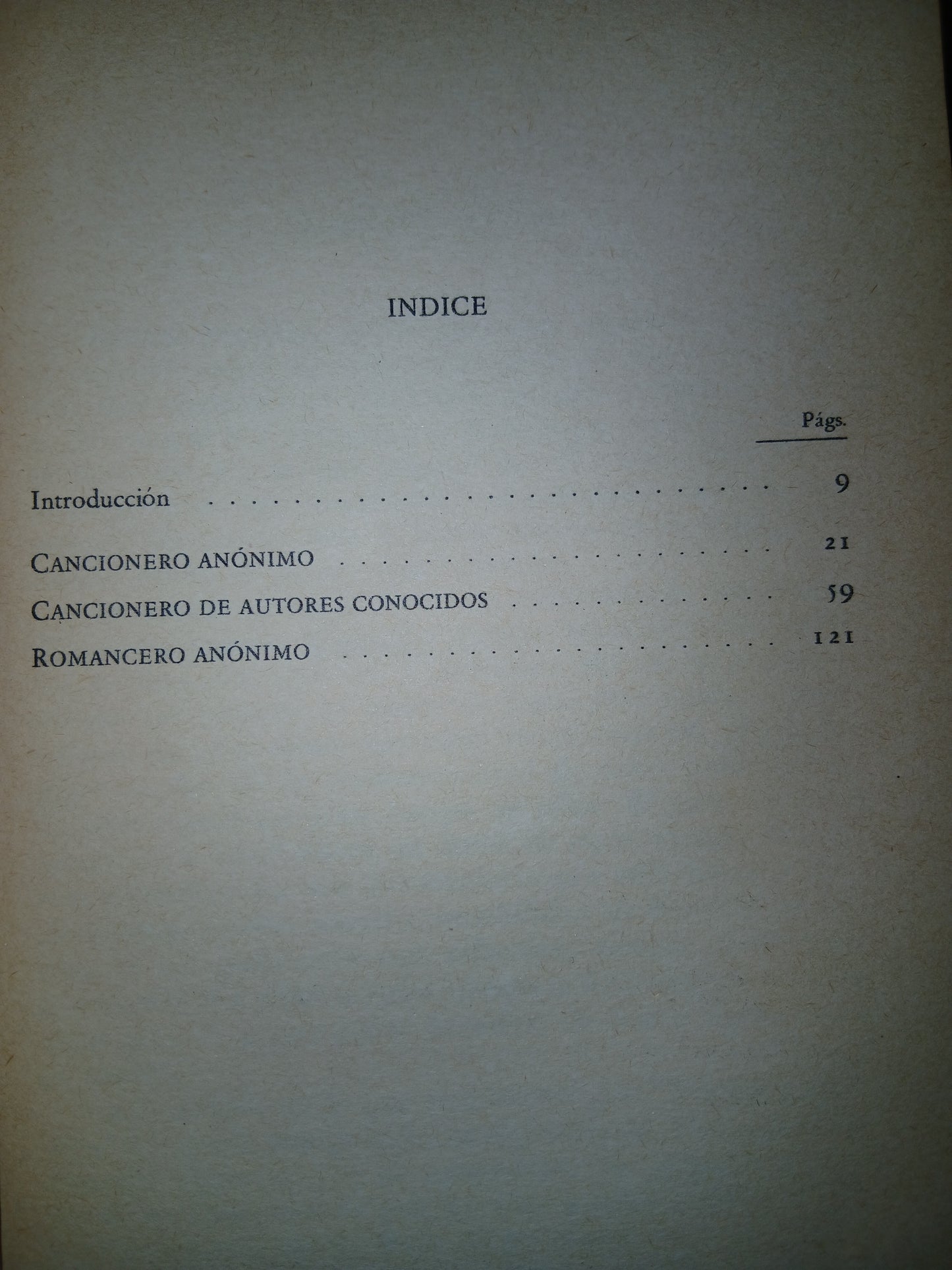 CANCIONERO Y ROMANCERO ESPAÑOL POR DAMASO ALONSO USADO NOVELA LITERARIO 207