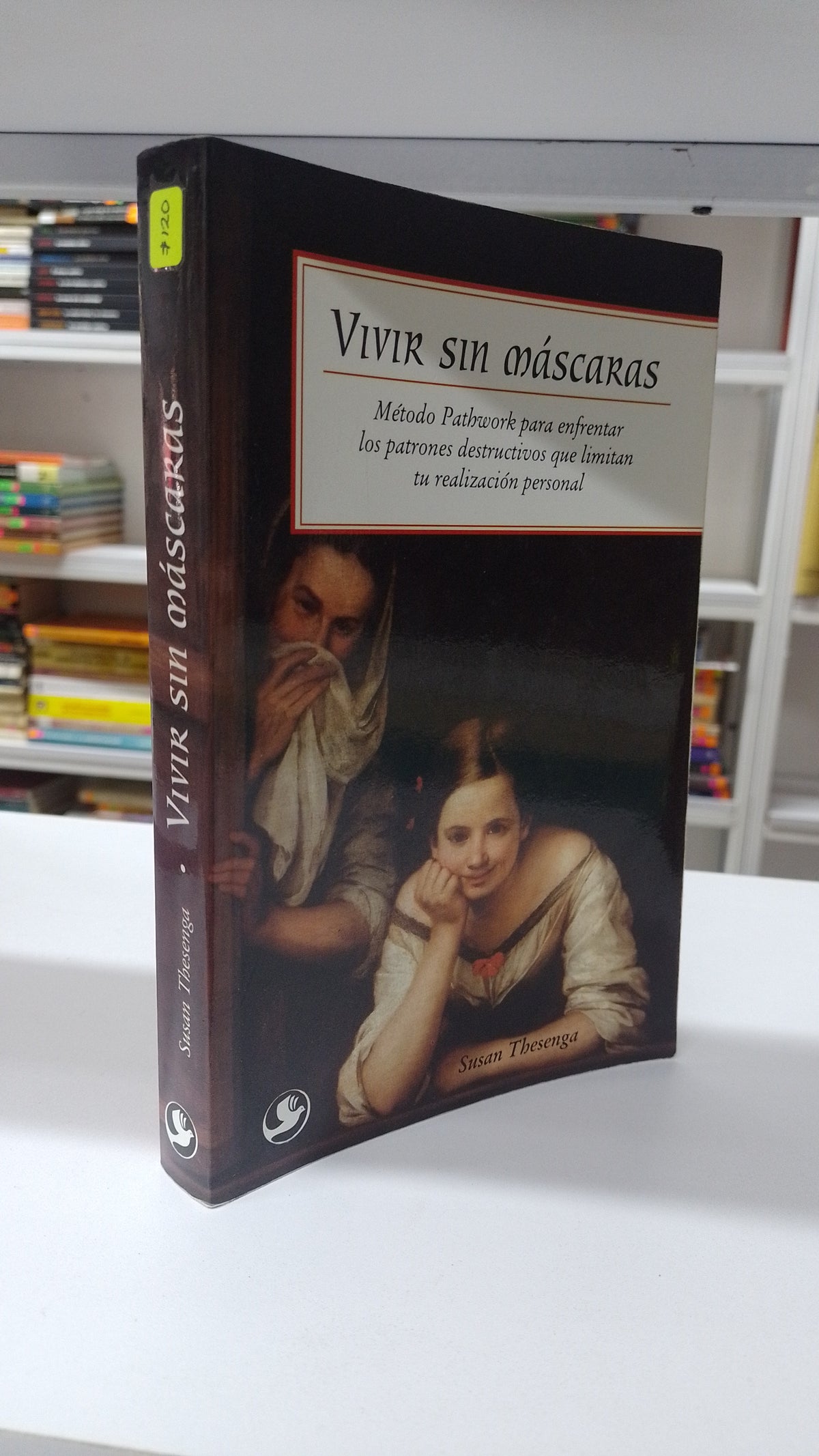 VIVIR SIN MASCARAS POR SUSAN THESENGA USADO SOCIOLOGIA JUAREZ 515