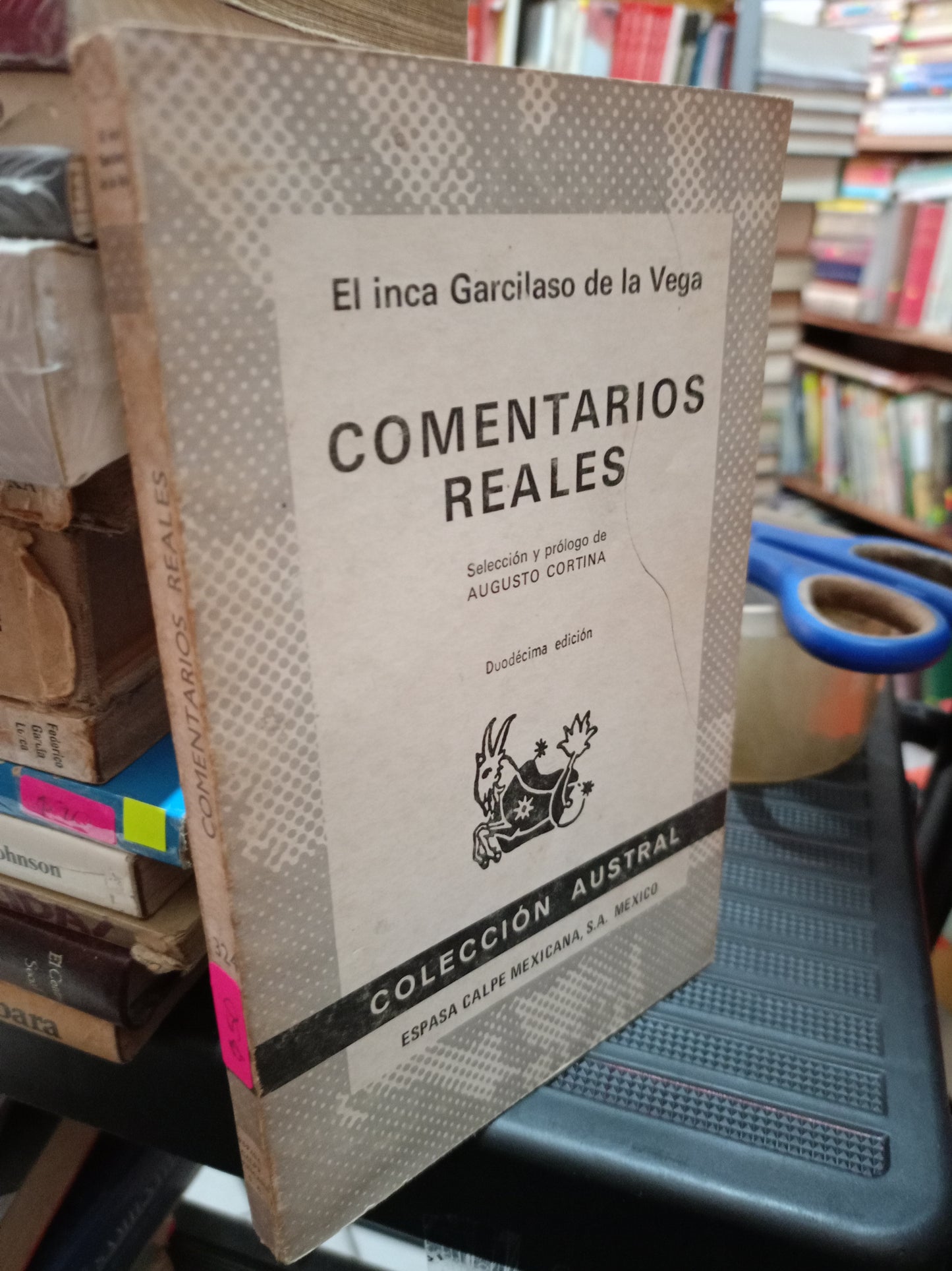 COMENTARIOS REALES POR EL INCA GARCILASO DE LA VEGA USADO NOVELA LITERARIO 305