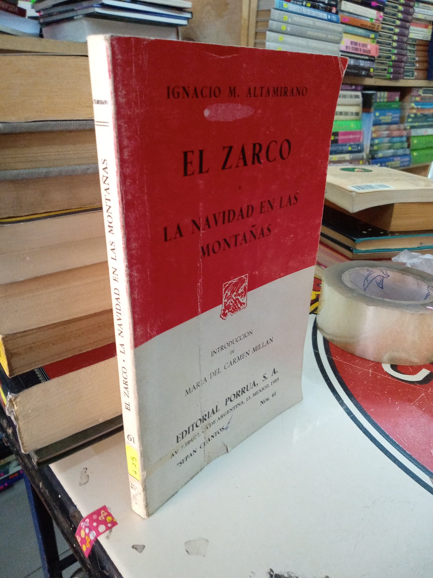 EL ZARCO LA NAVIDAD EN LAS MONTAÑASPOR IGNACIO M ALTAMIRANO USADO NOVELA LITERARIO 207