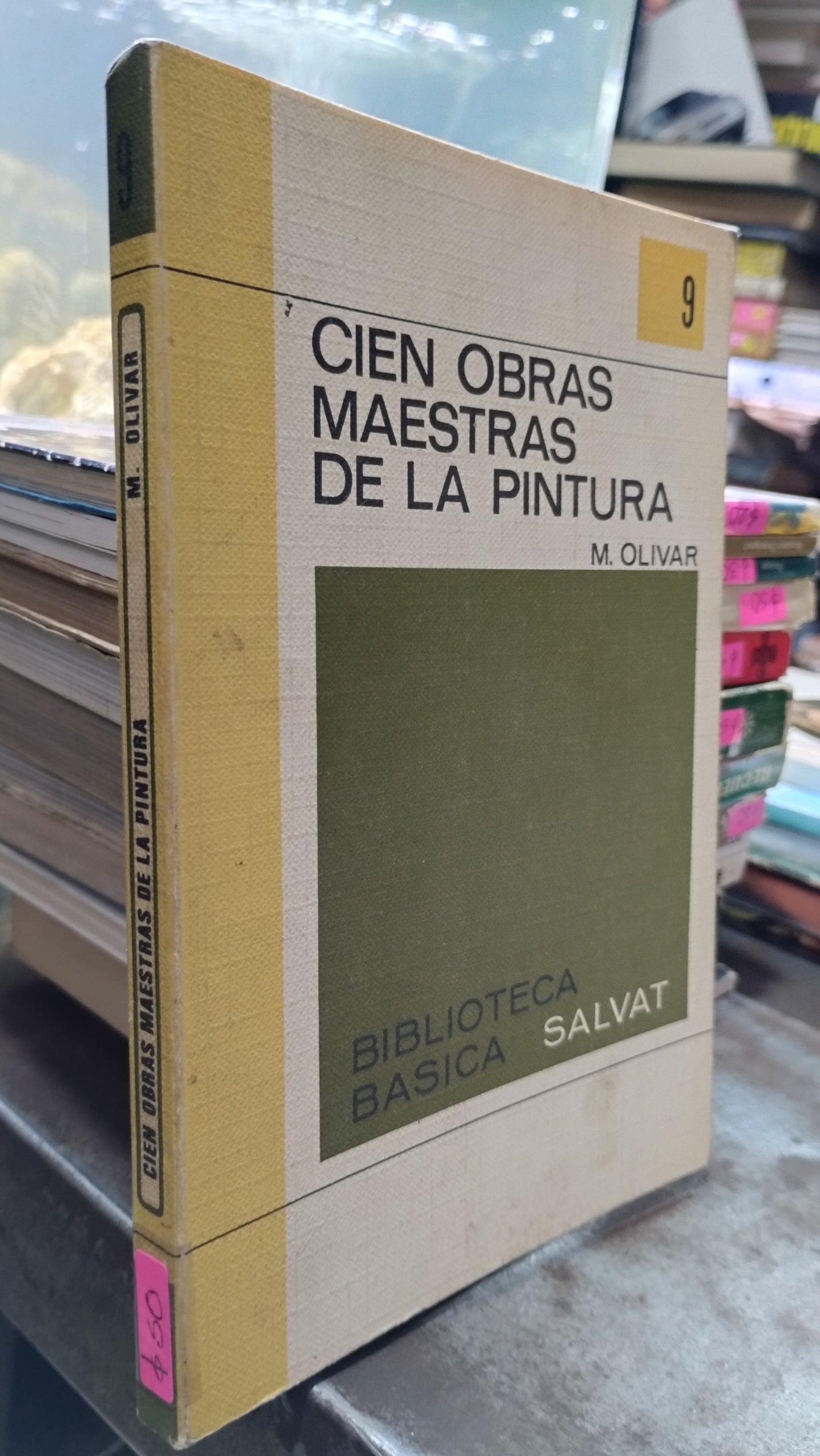 CIEN OBRAS MAESTRAS DE LA PINTURA POR M OLIVAR LIBRO USADO ARTE ALDAMA